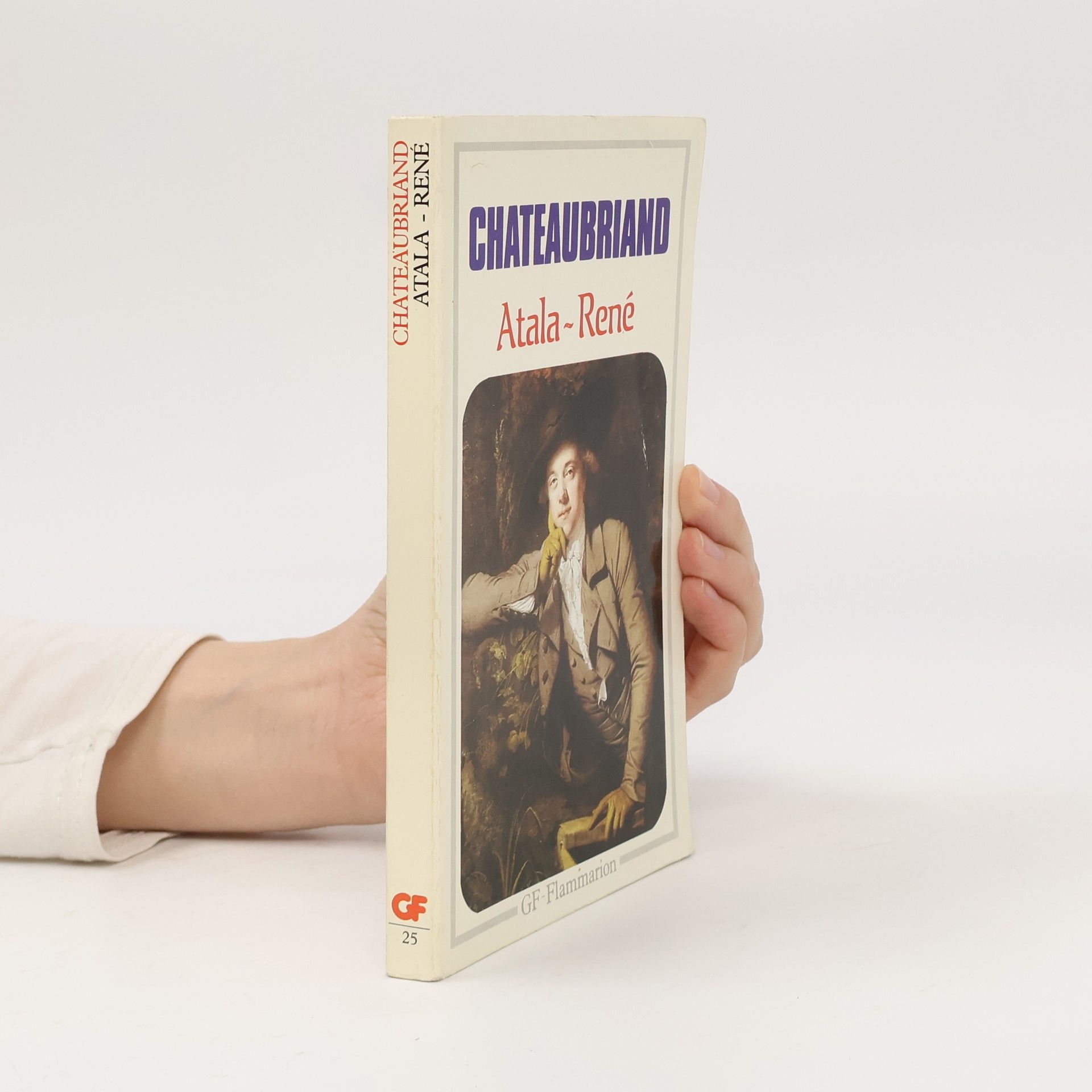 François René de Chateaubriand Atala. René