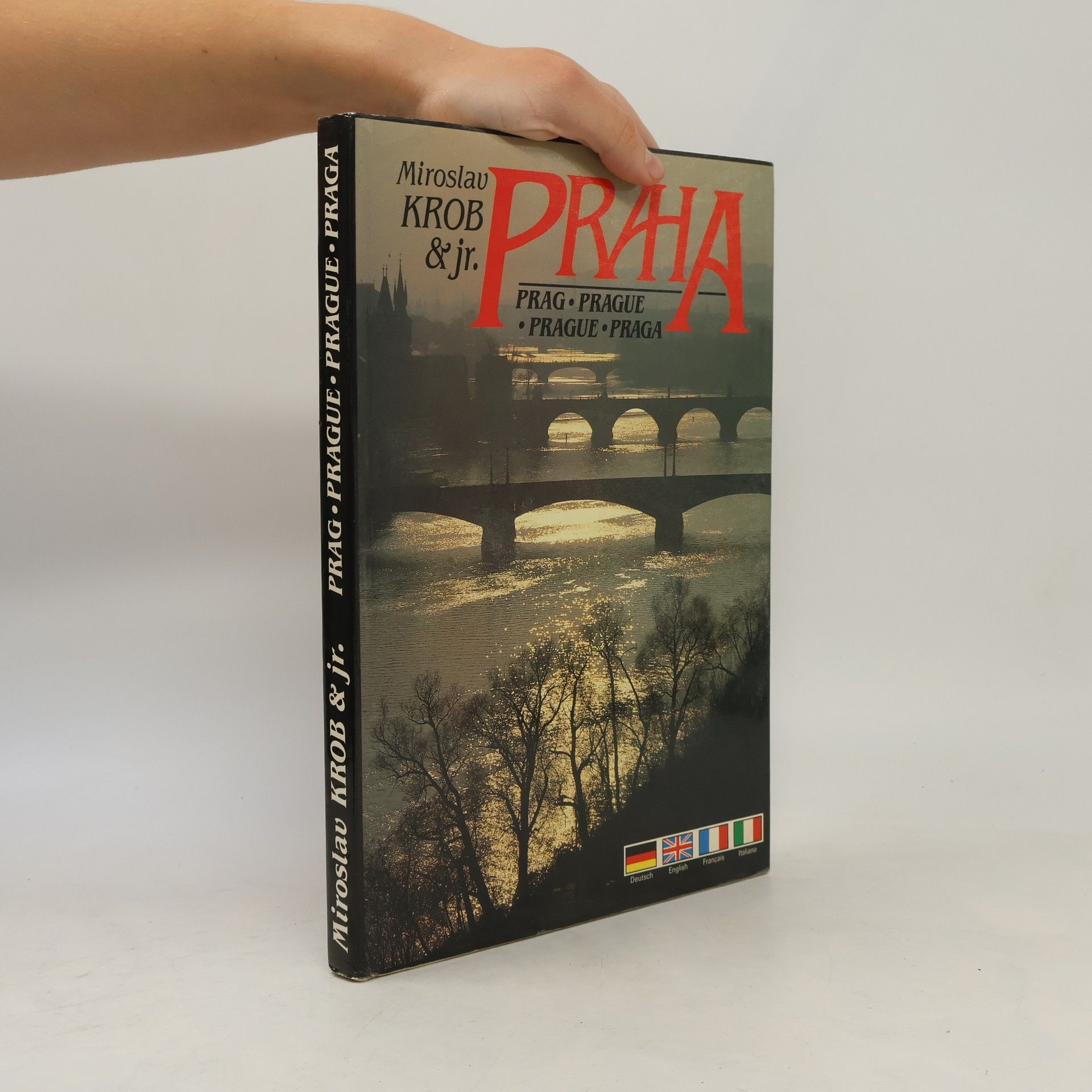 Miroslav Krob Praha = Prag = Prague = Prague = Praga