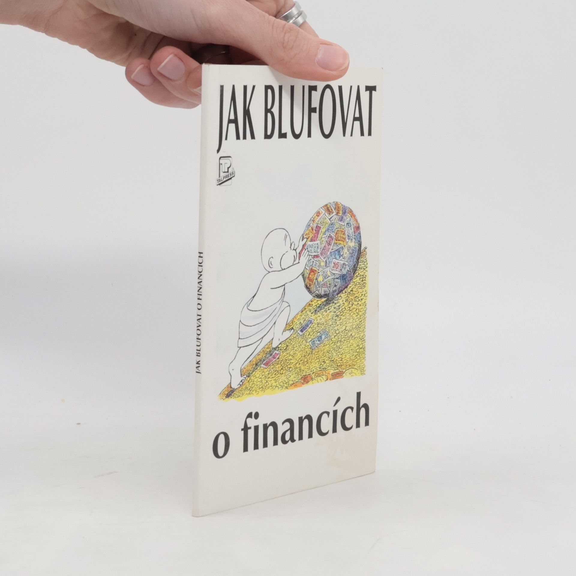 Michael Becket Jak blufovat o financích