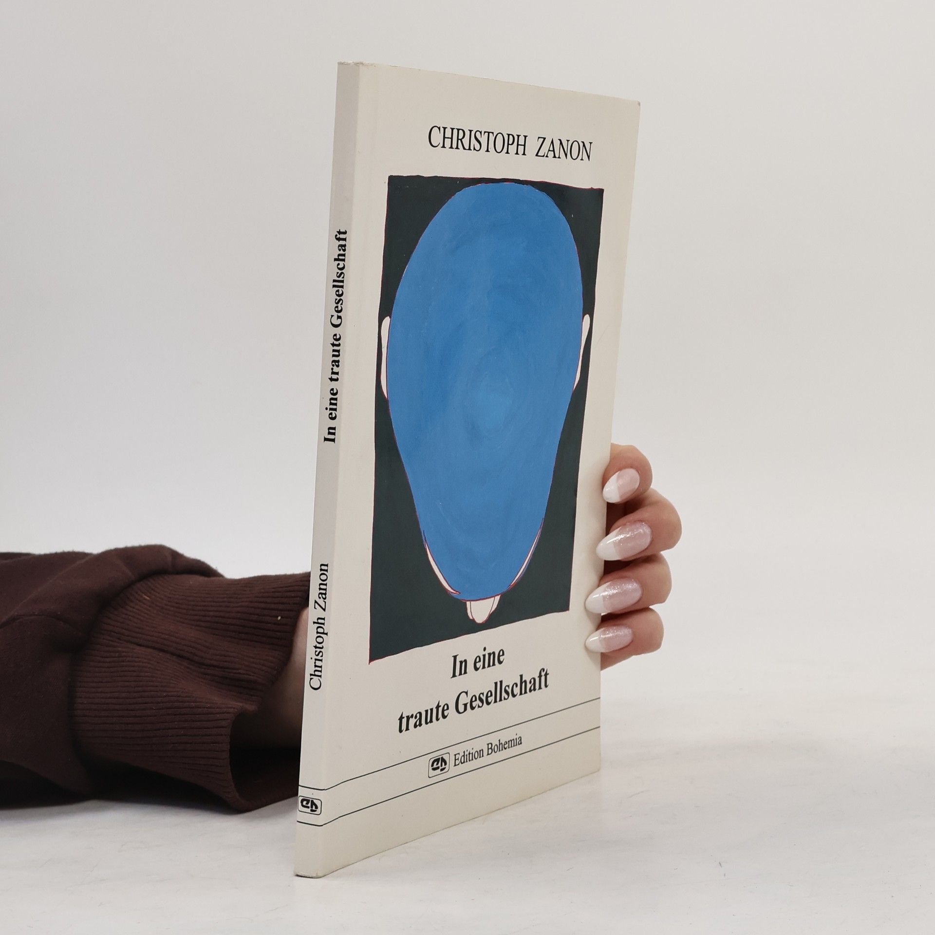 Christoph Zanon In eine traute Gesellschaft