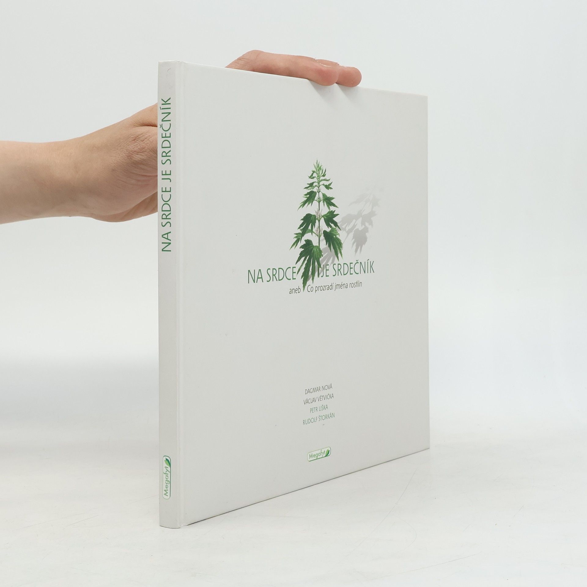 Na srdce je srdečník aneb Co prozradí jména rostlin