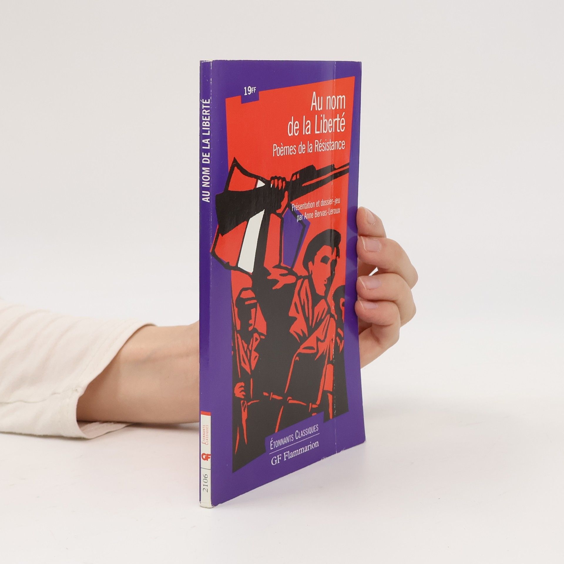 Anne Bervas-Leroux Au nom de la liberte