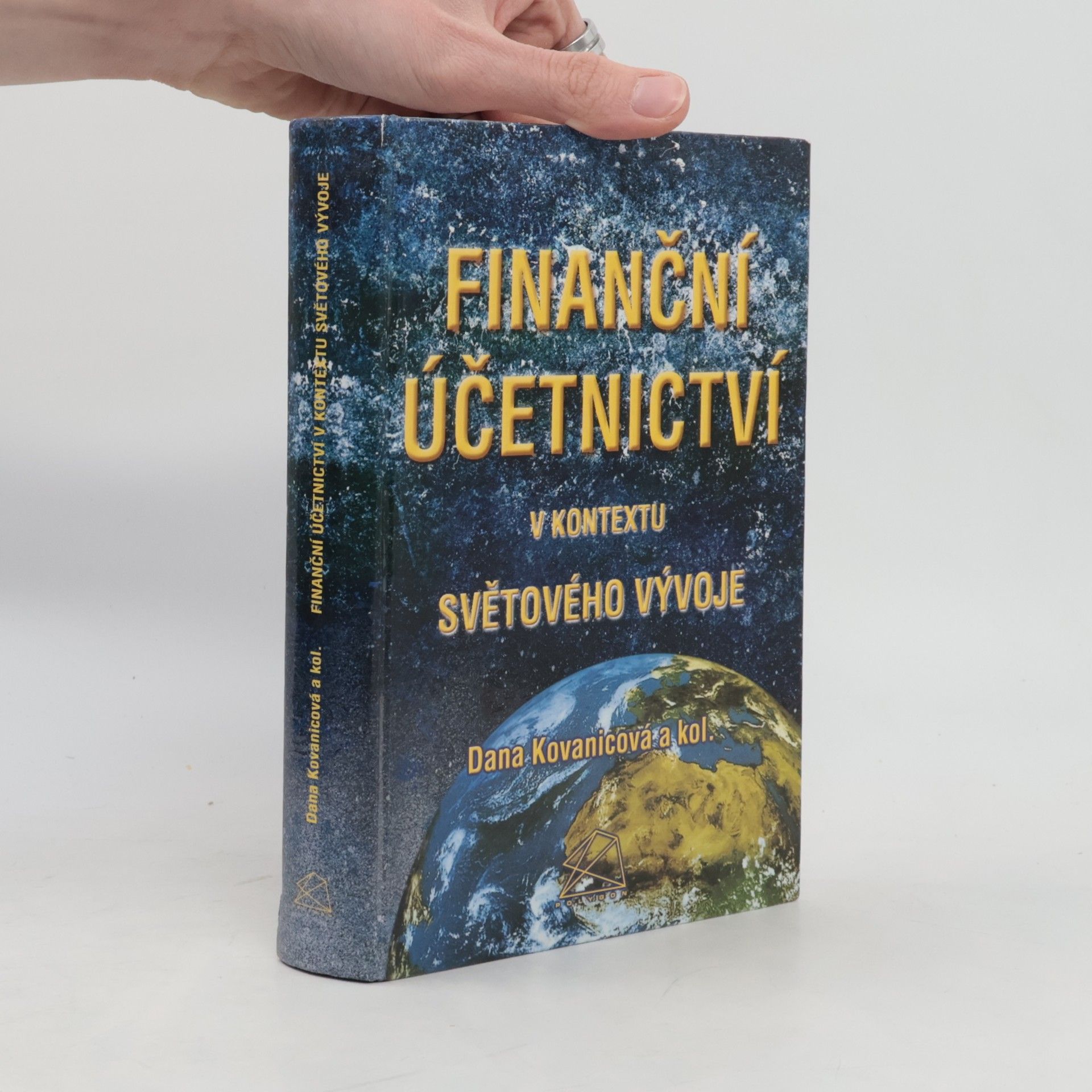 Dana Kovanicová Finanční účetnictví v kontextu světového vývoje