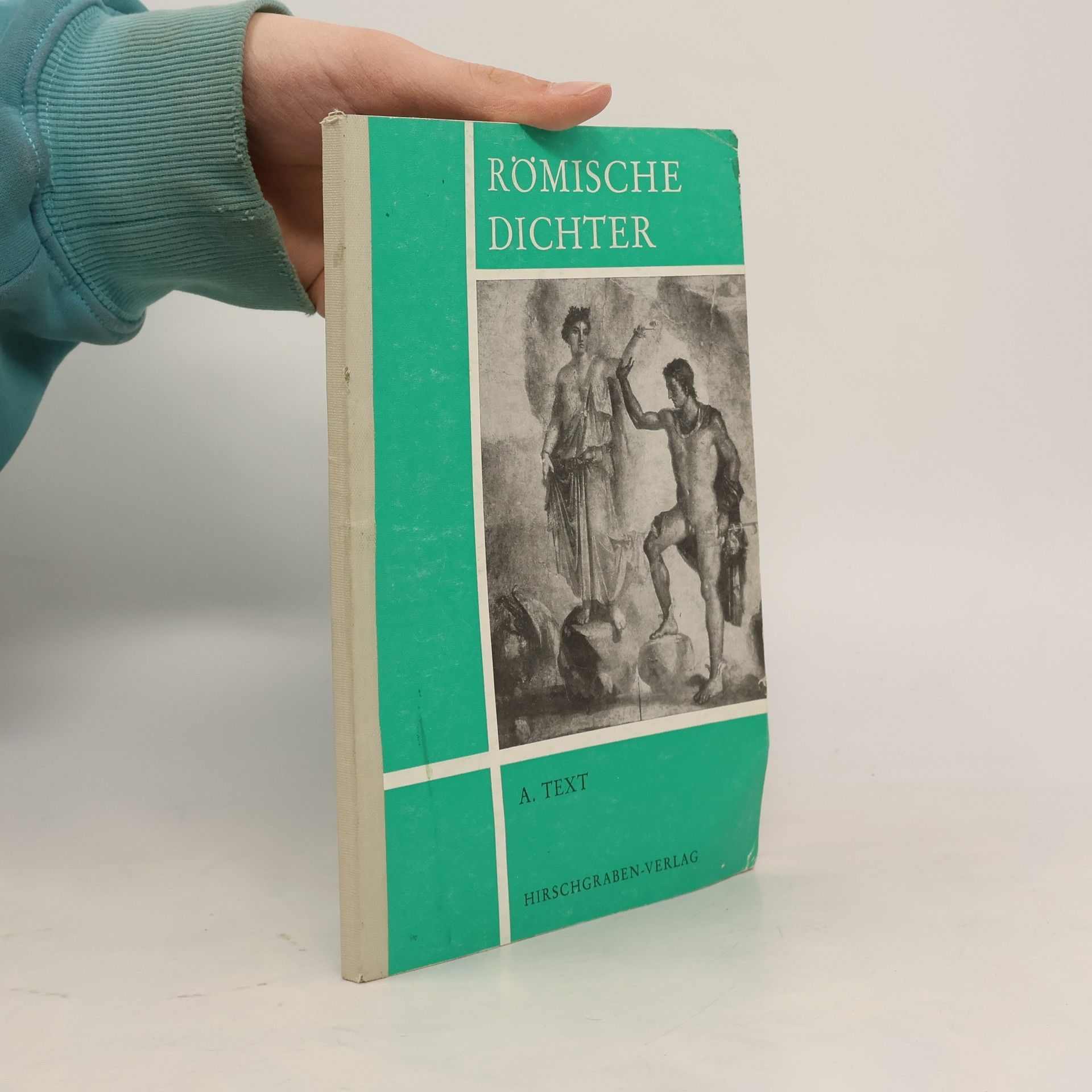 Autores varios Römische Dichter A. Text