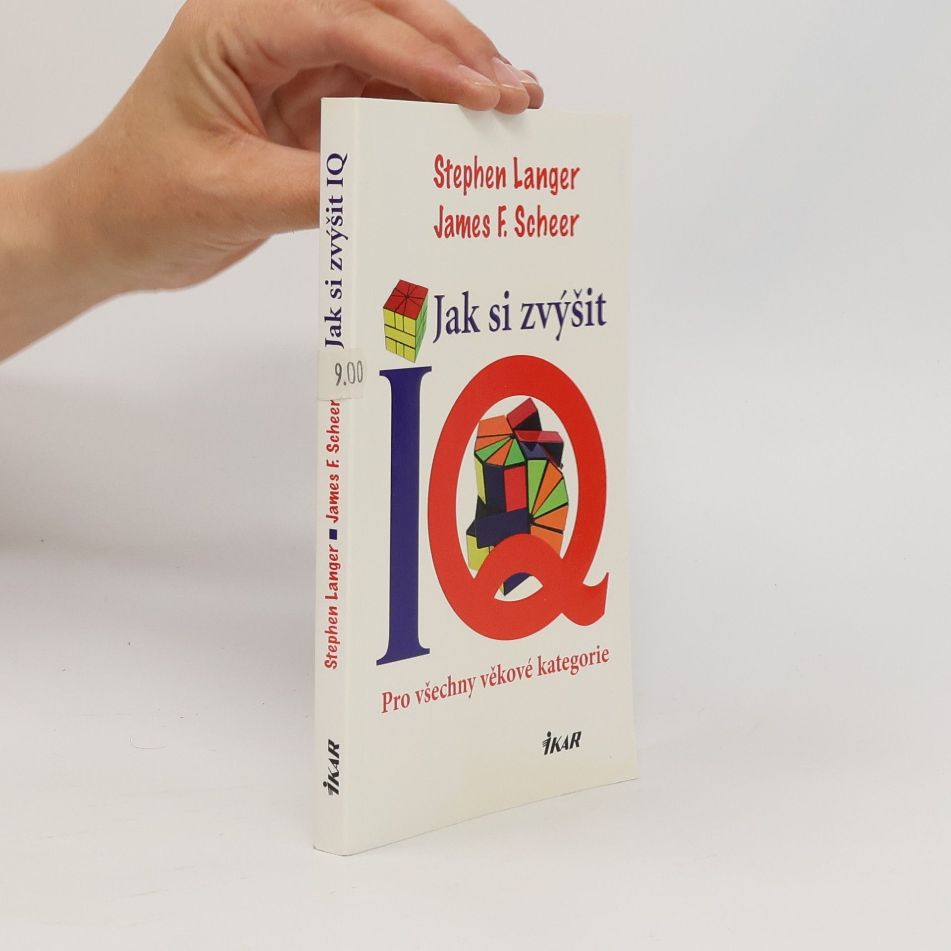 Stephen Langer Jak si zvýšit IQ