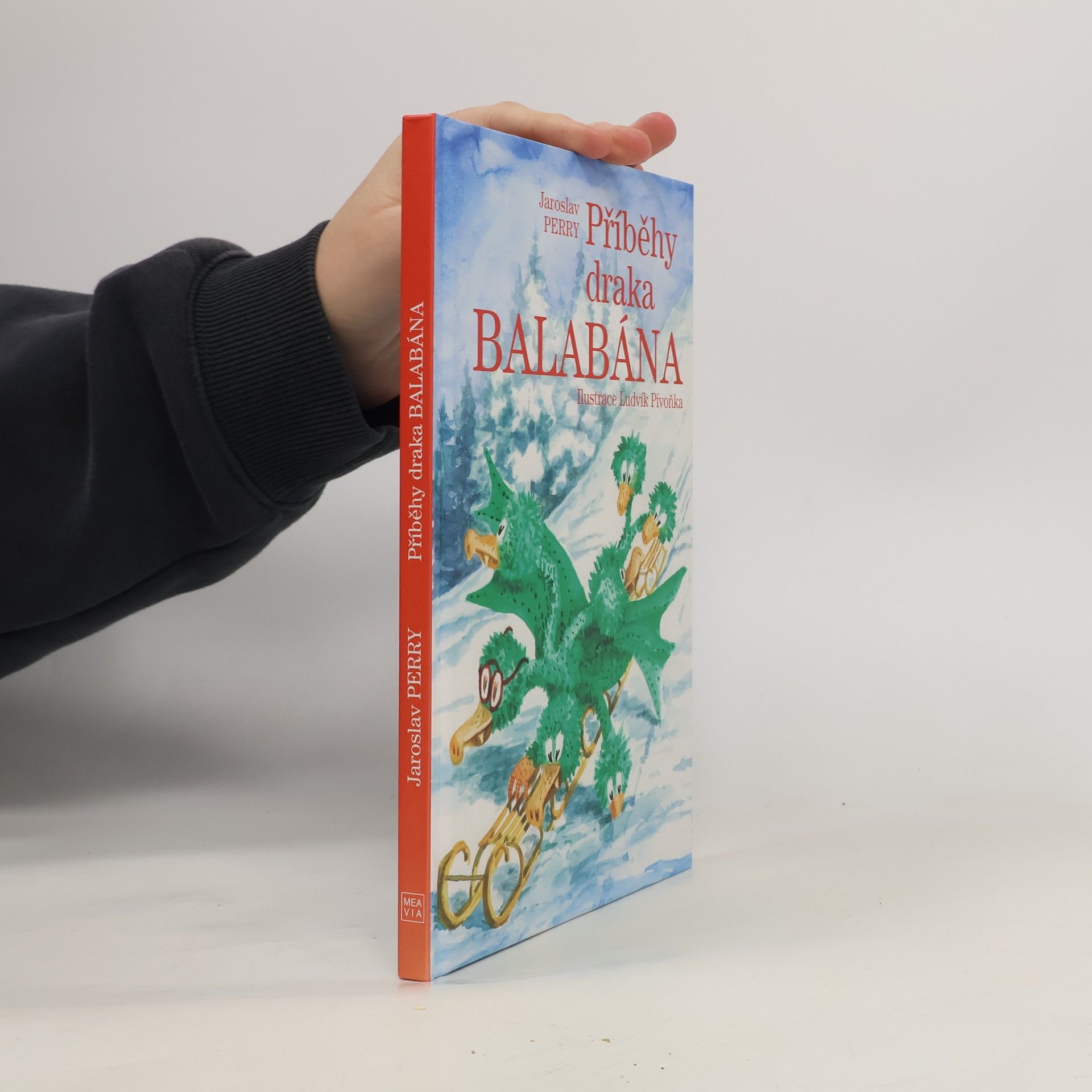 Ludvík Pivoňka Příběhy draka Balabána