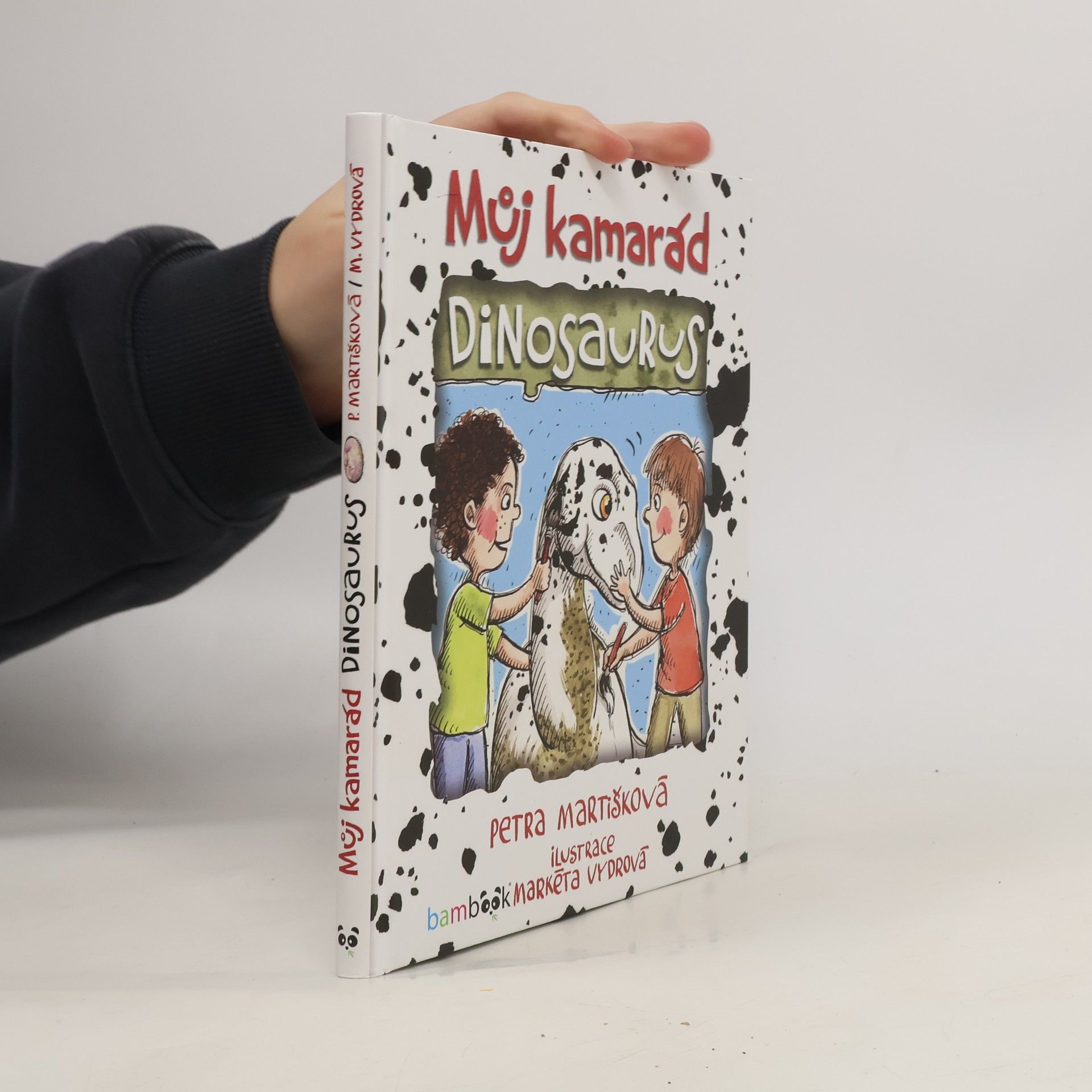 Petra Martišková Můj kamarád dinosaurus