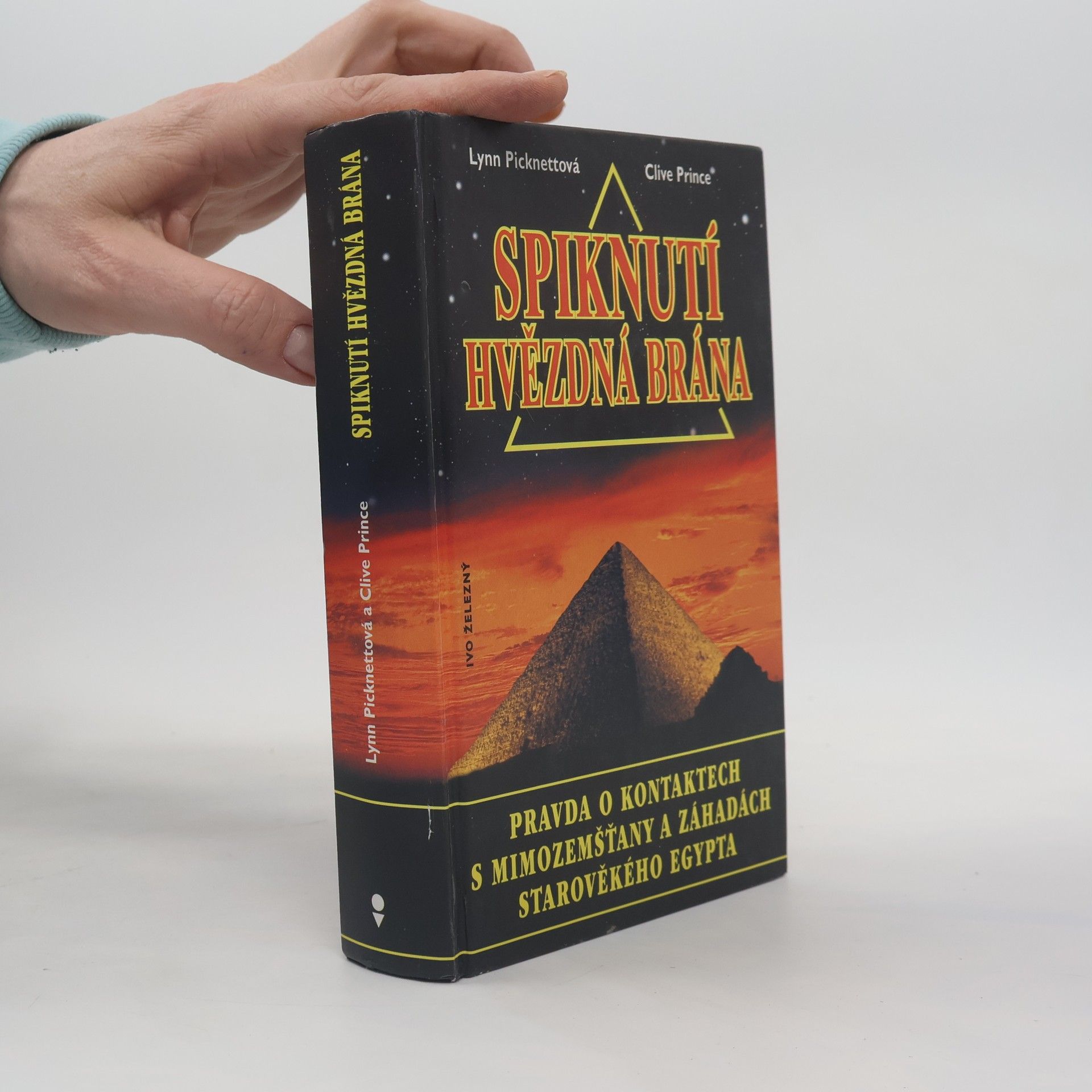 Spiknutí hvězdná brána : odhalení pravdy o kontaktu s mimozemšťany, vojenské tajné službě a záhadách starověkého Egypta