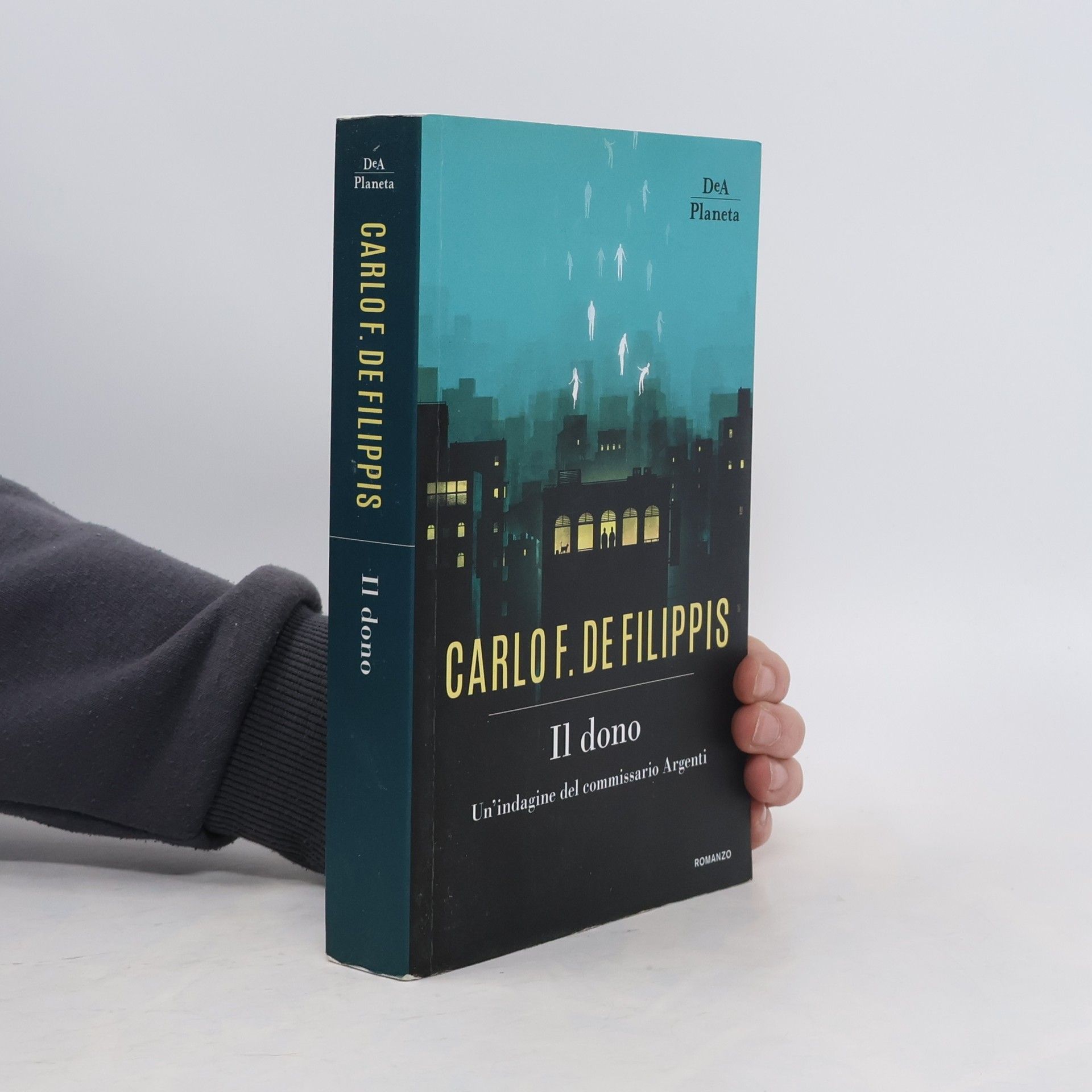 Carlo F. De Filippis Il dono. Un'indagine del commissario Argenti