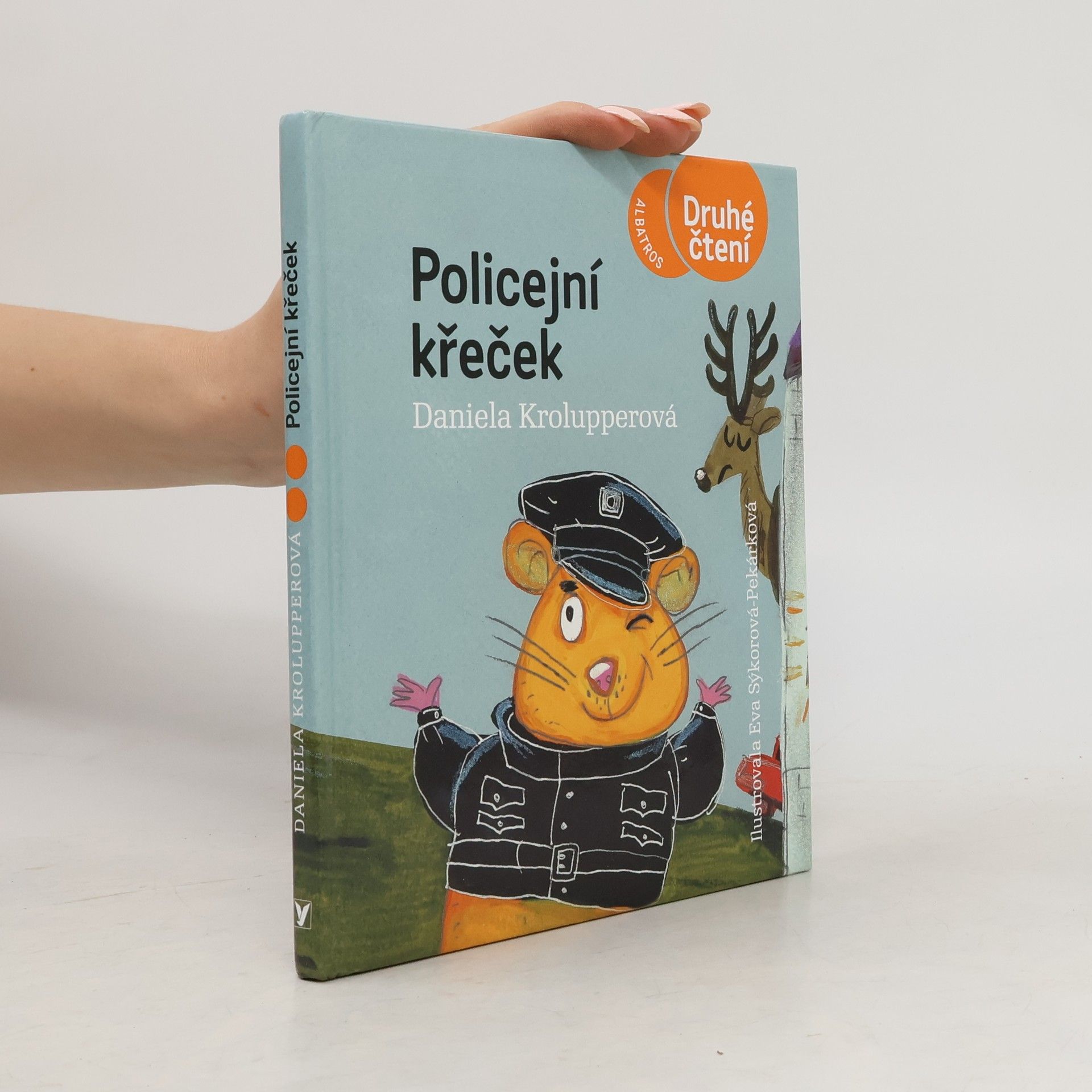 Daniela Krolupperová Policejní křeček