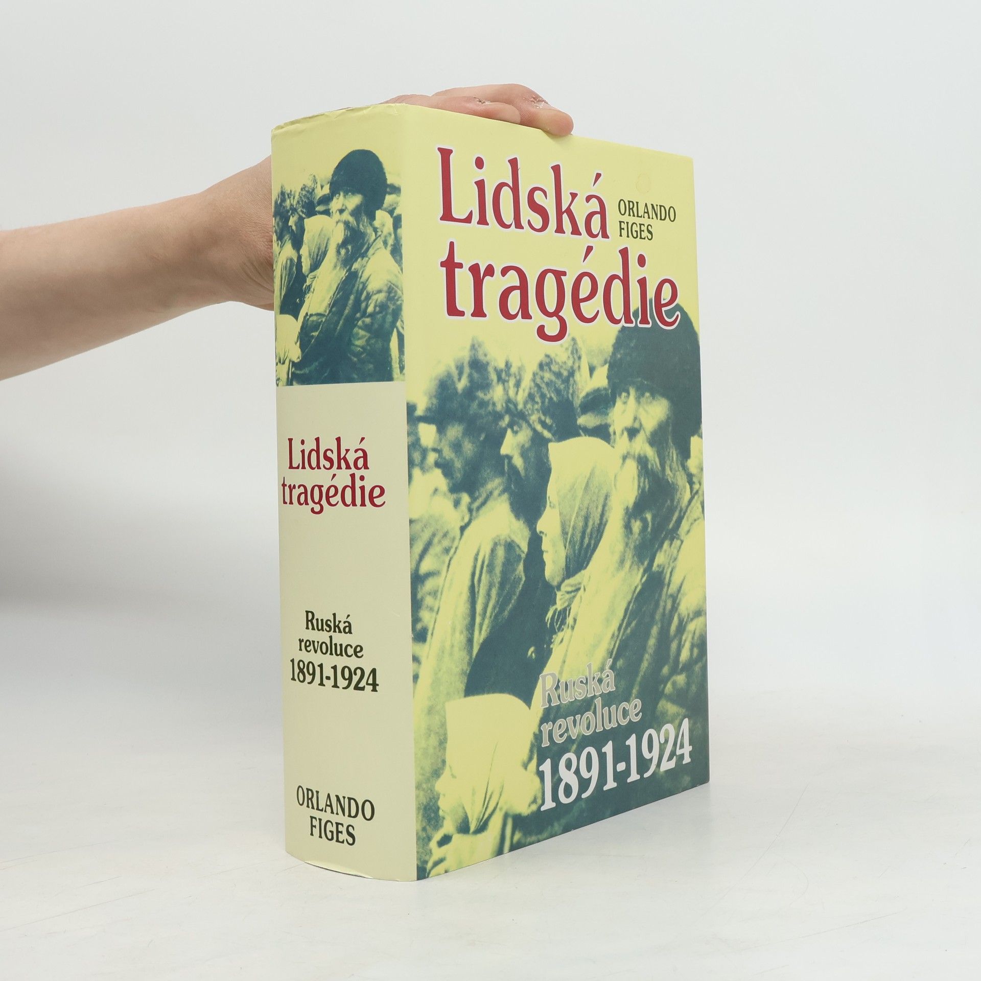 Orlando Figes Lidská tragédie