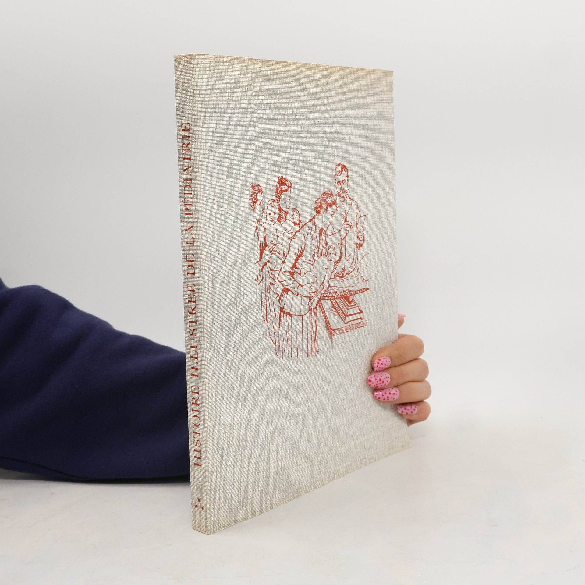 Autores varios Histoire illustrée de la pédiatrie