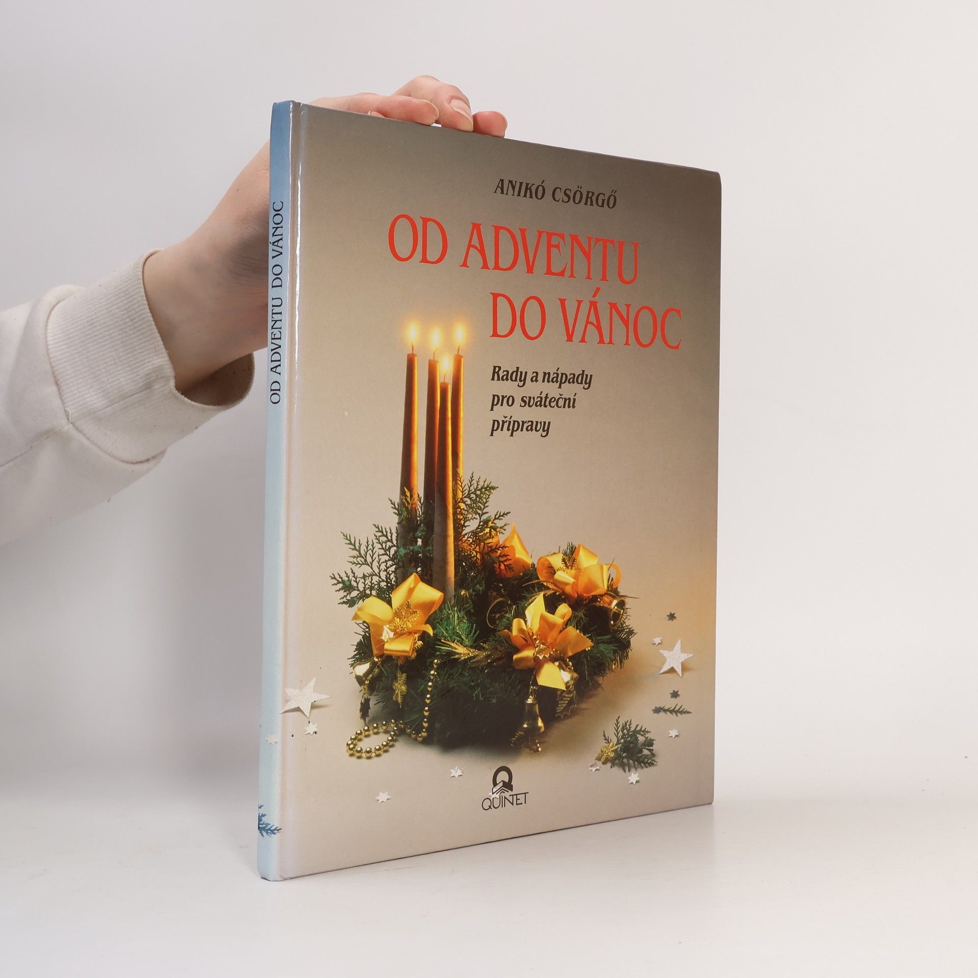 Od adventu do Vánoc. Rady a nápady pro sváteční přípravy