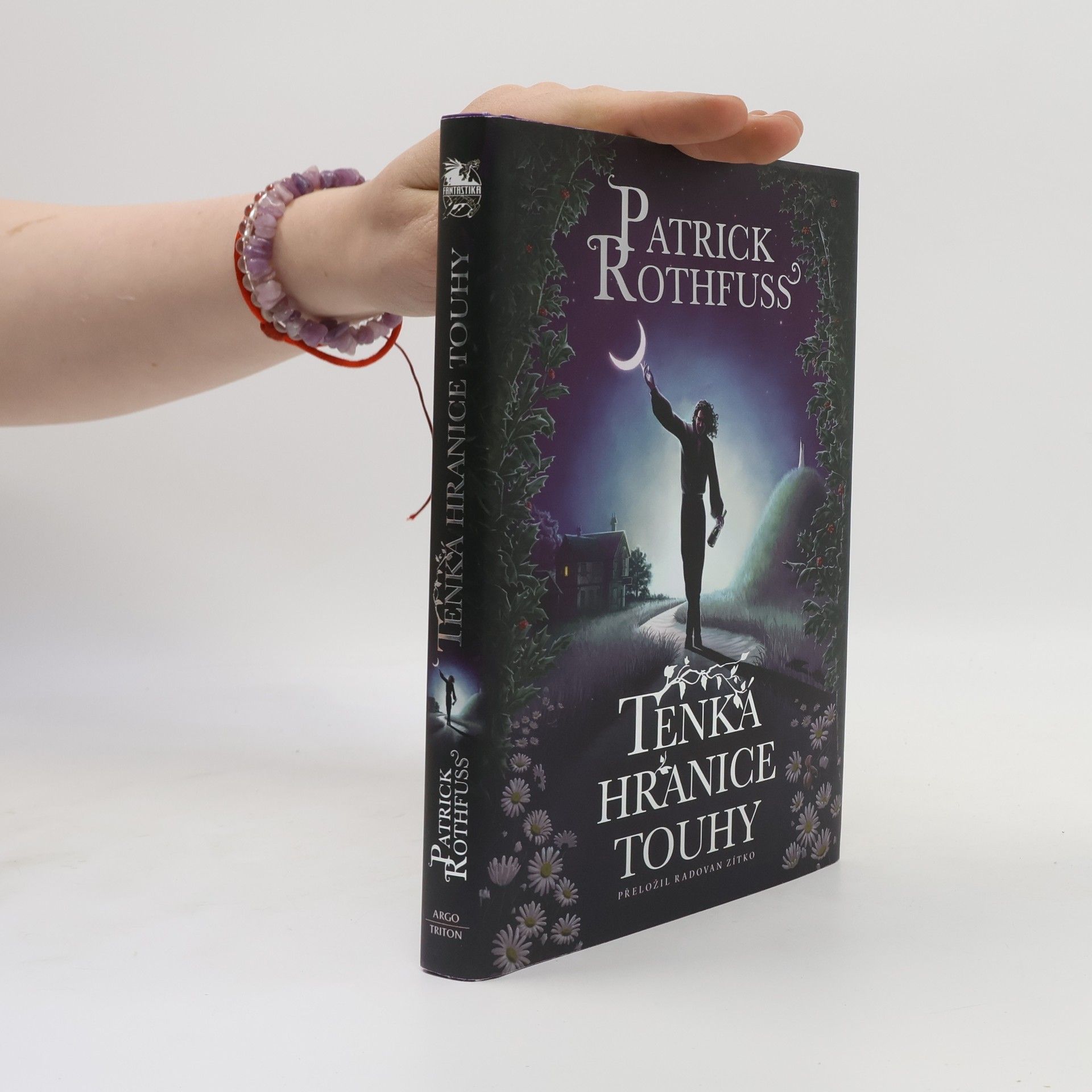 Patrick Rothfuss Tenká hranice touhy