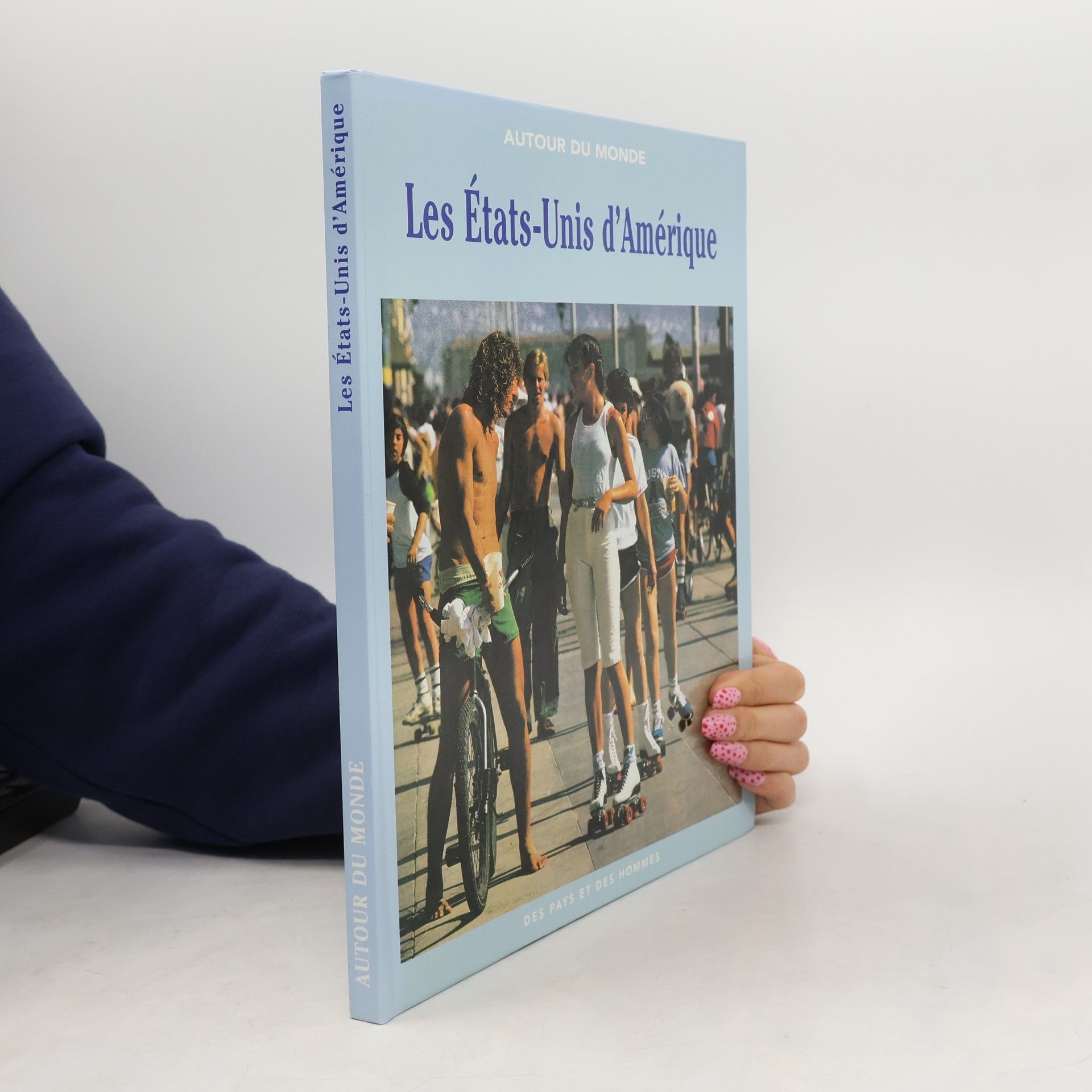 Various authors Les États-Unis d'Amérique