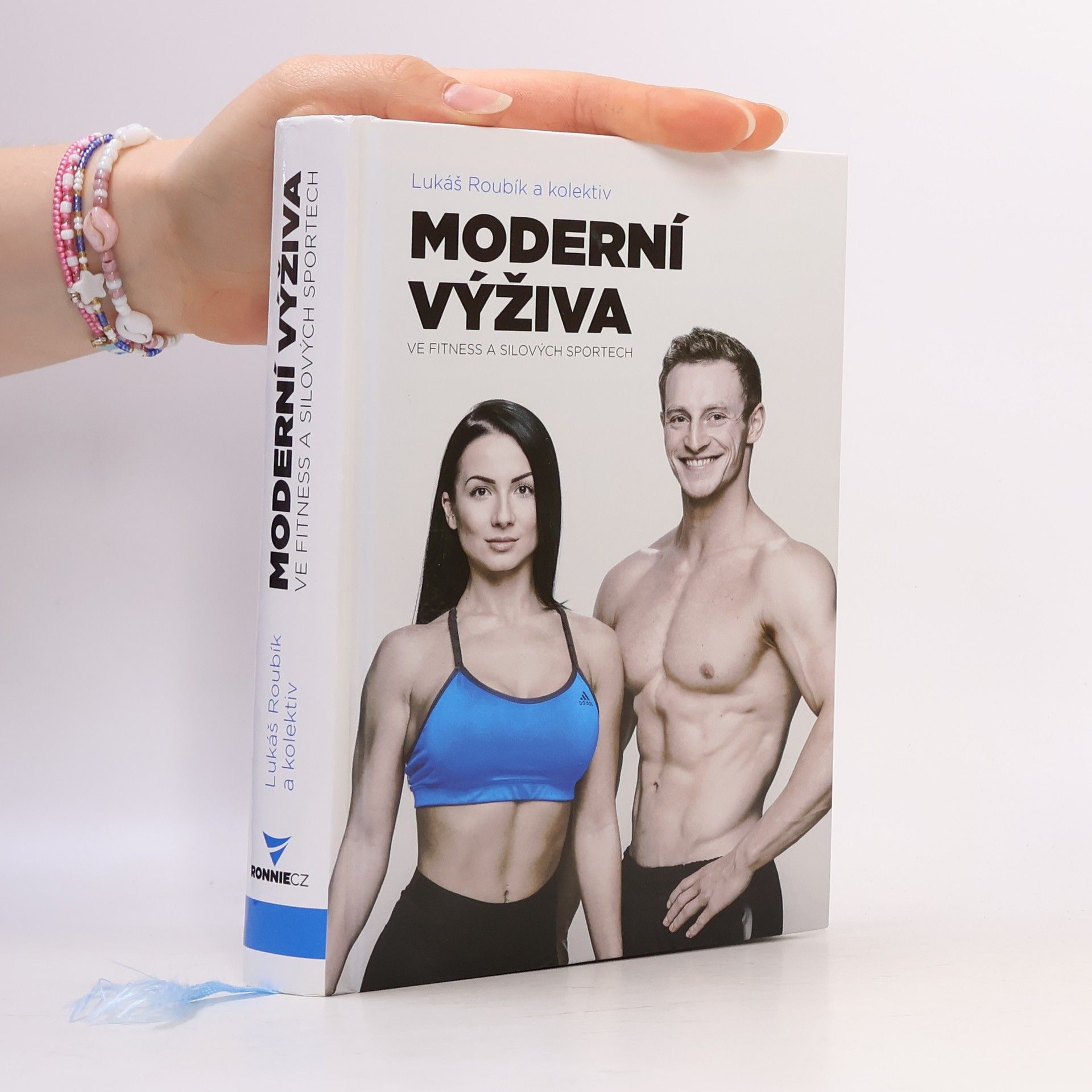 Lukáš Roubík Moderní výživa ve fitness a silových sportech