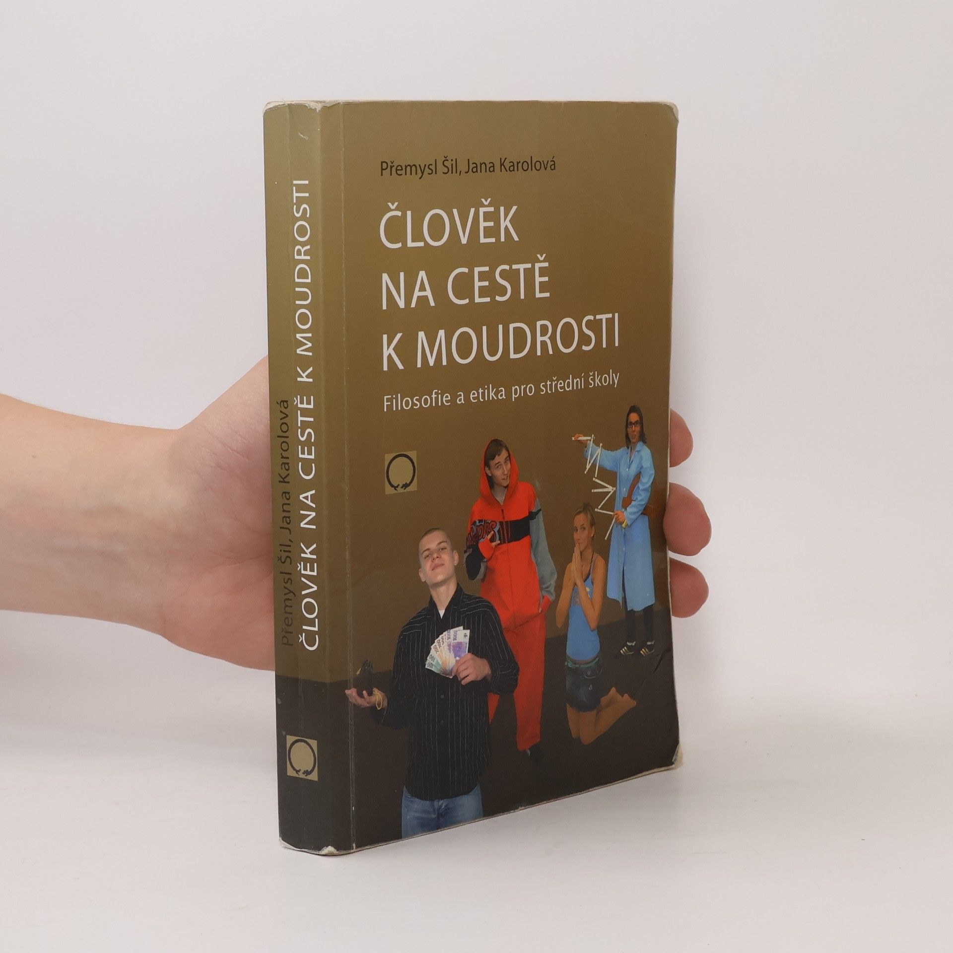 Přemysl Šil Člověk na cestě k moudrosti