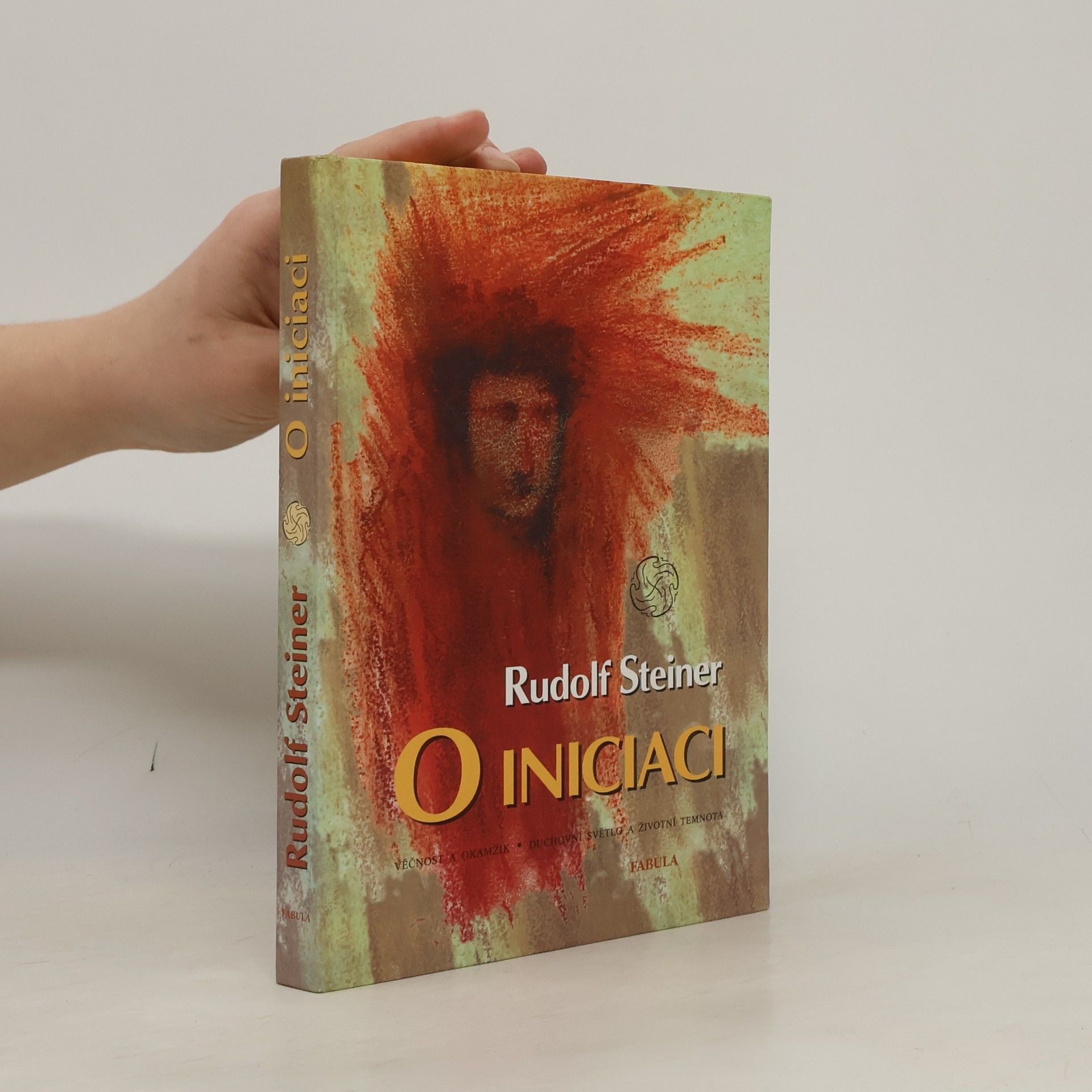 O iniciaci: Věčnost a okamžik, duchovní světlo a životní temnota