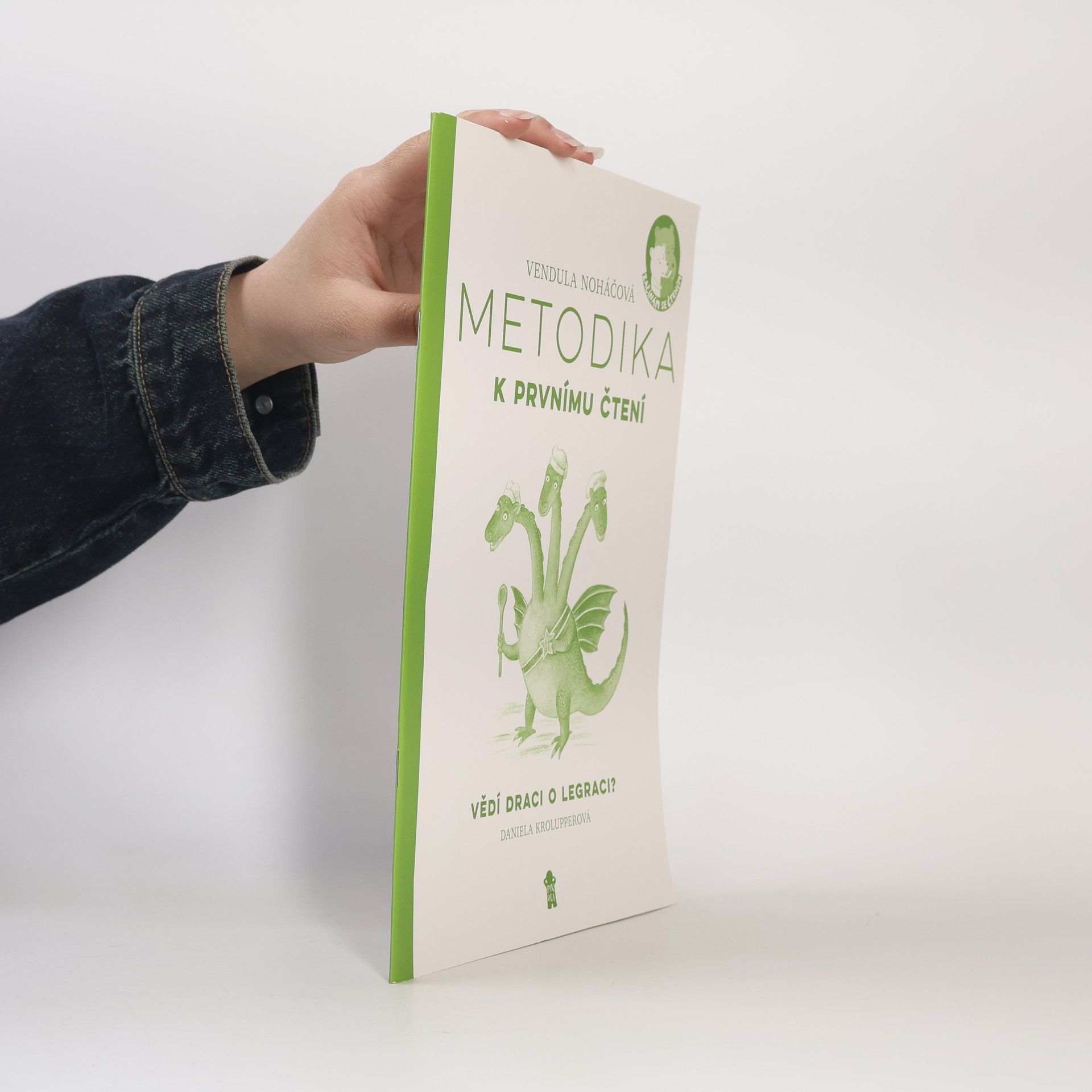 Vendula Noháčová Metodika k prvnímu čtení - Vědí draci o legraci