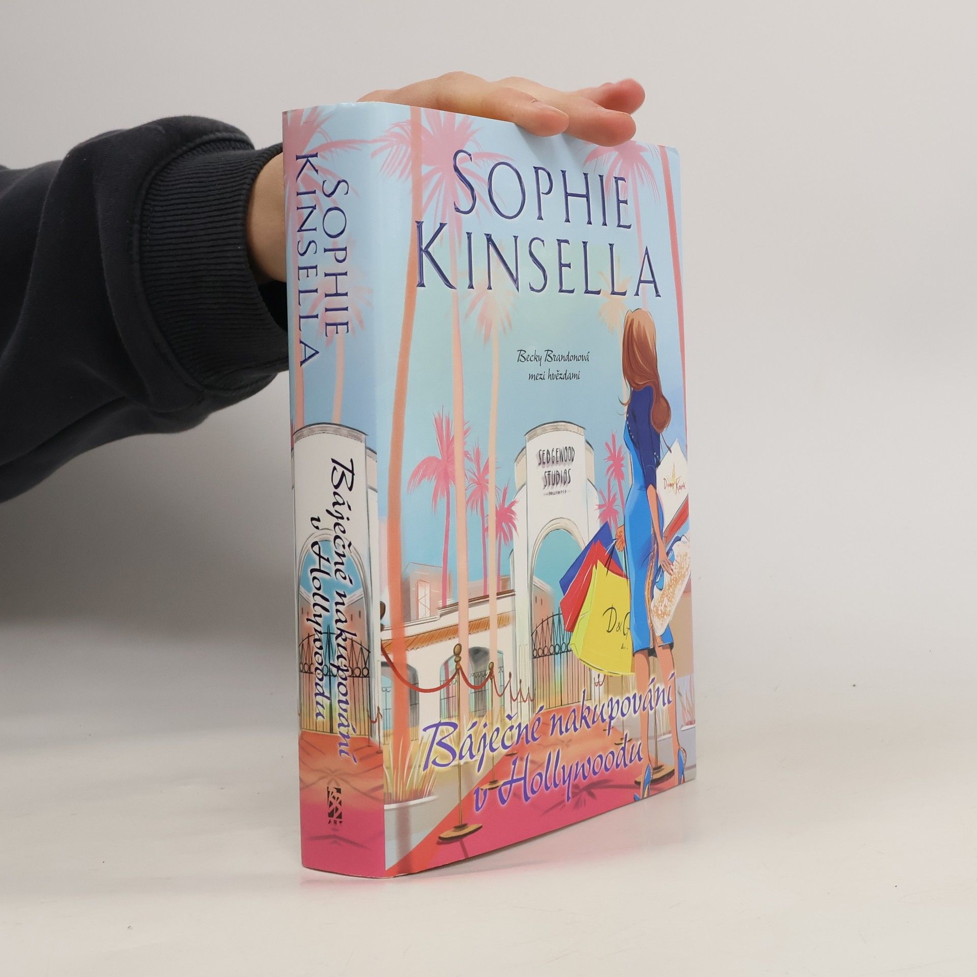 Sophie Kinsella Báječné nakupování v Hollywoodu