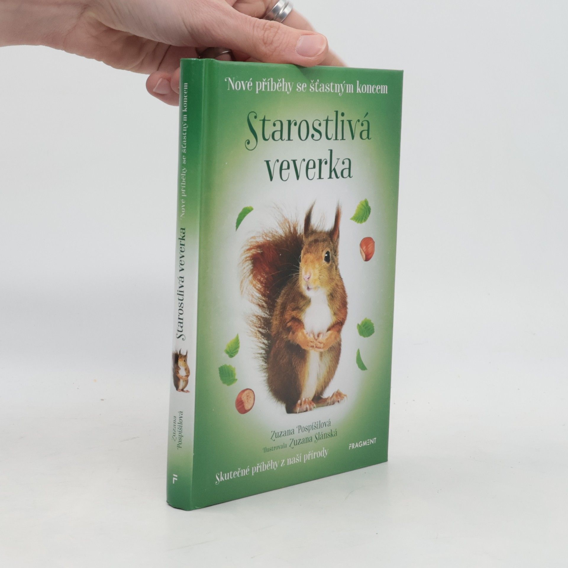 Zuzana Pospíšilová Starostlivá veverka