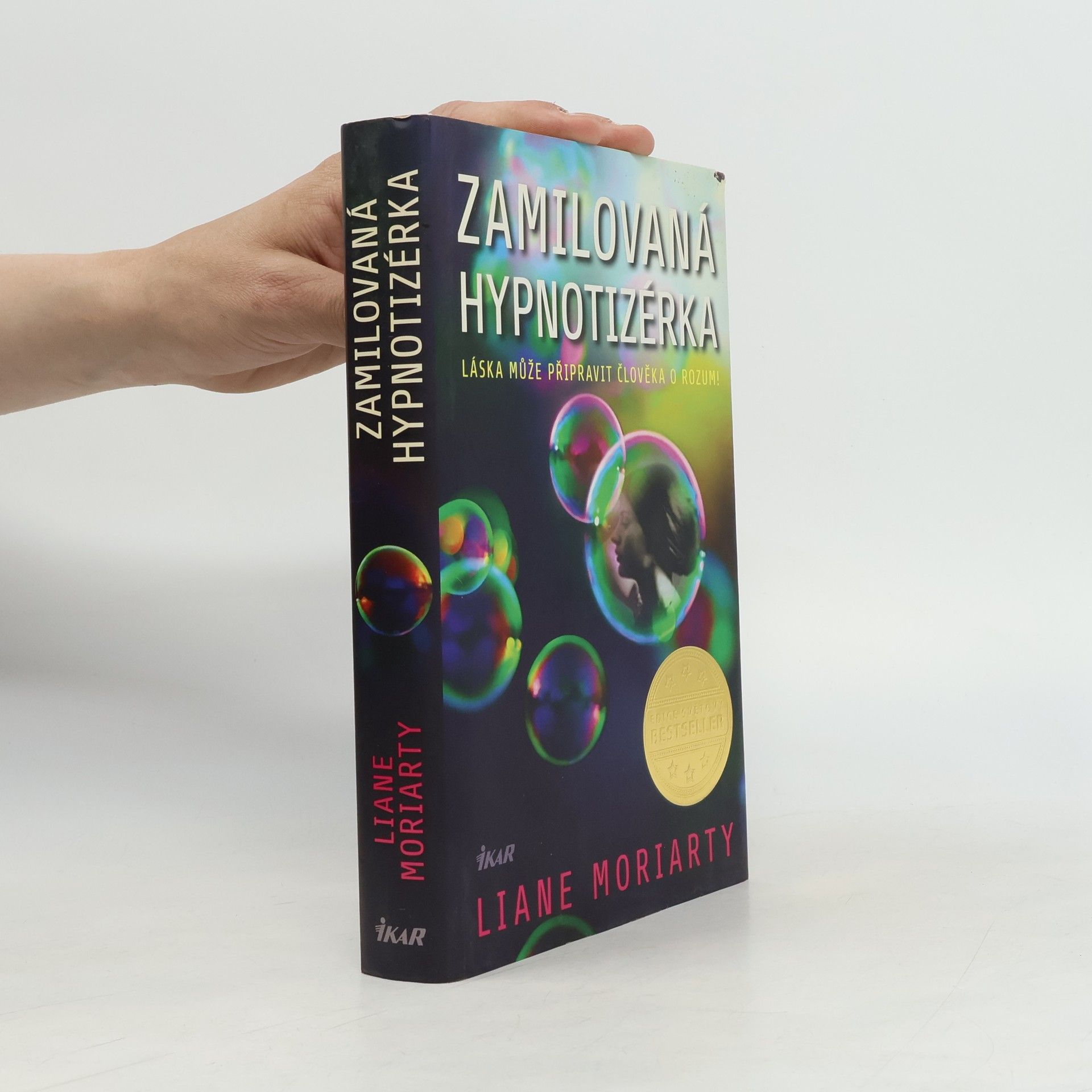 Liane Moriarty Zamilovaná hypnotizérka