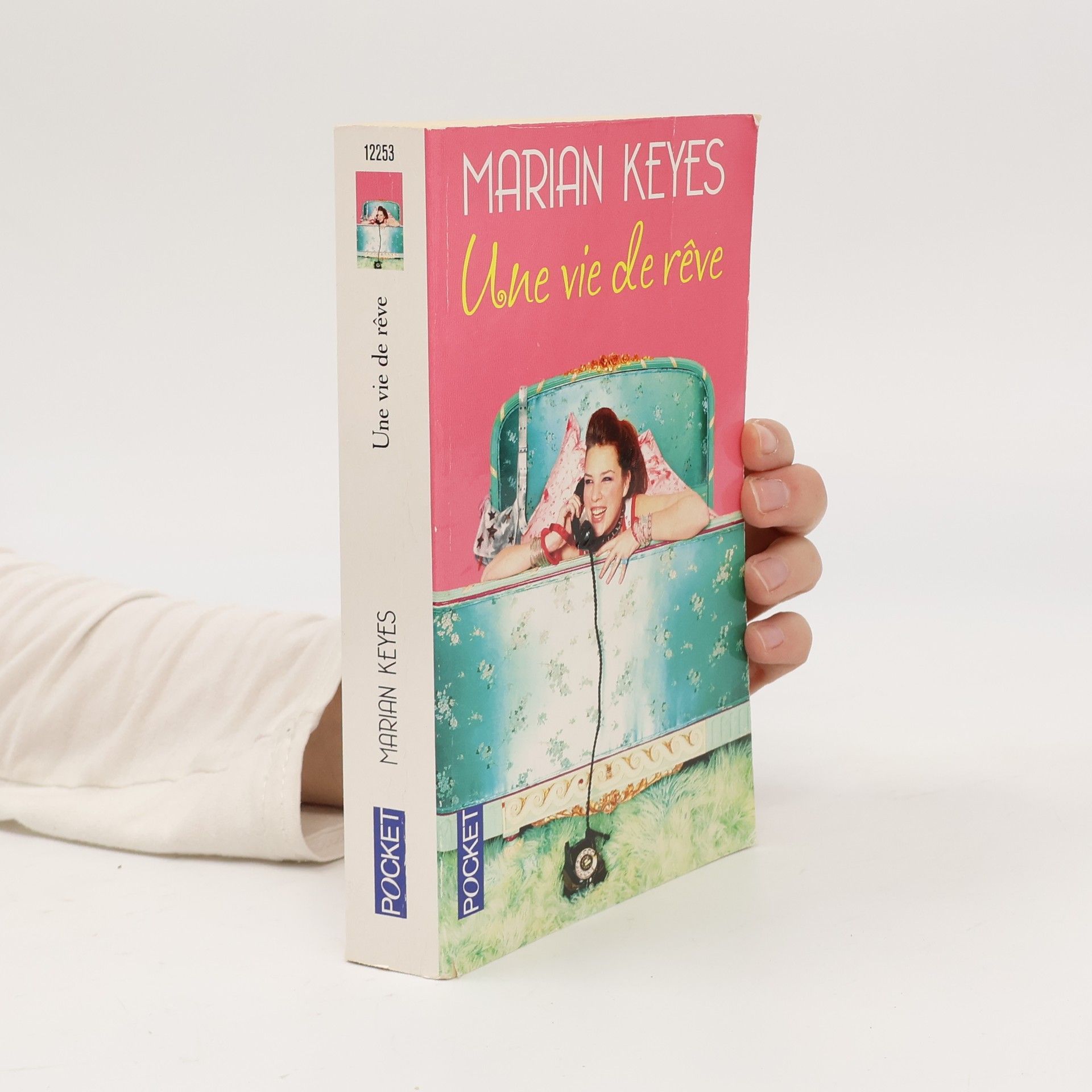 Marian Keyes Une vie de rêve