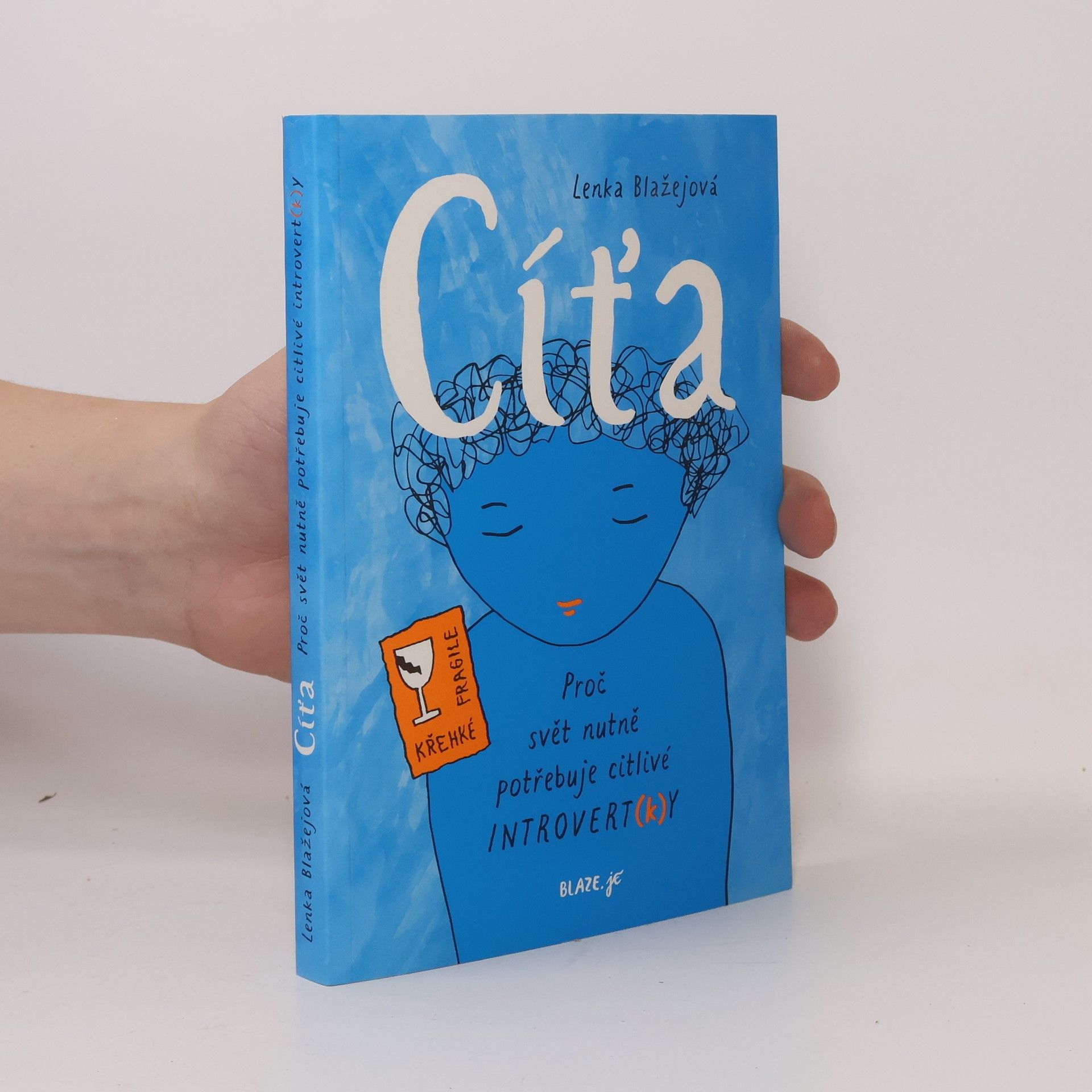 Cíťa : proč svět nutně potřebuje citlivé introvert(k)y