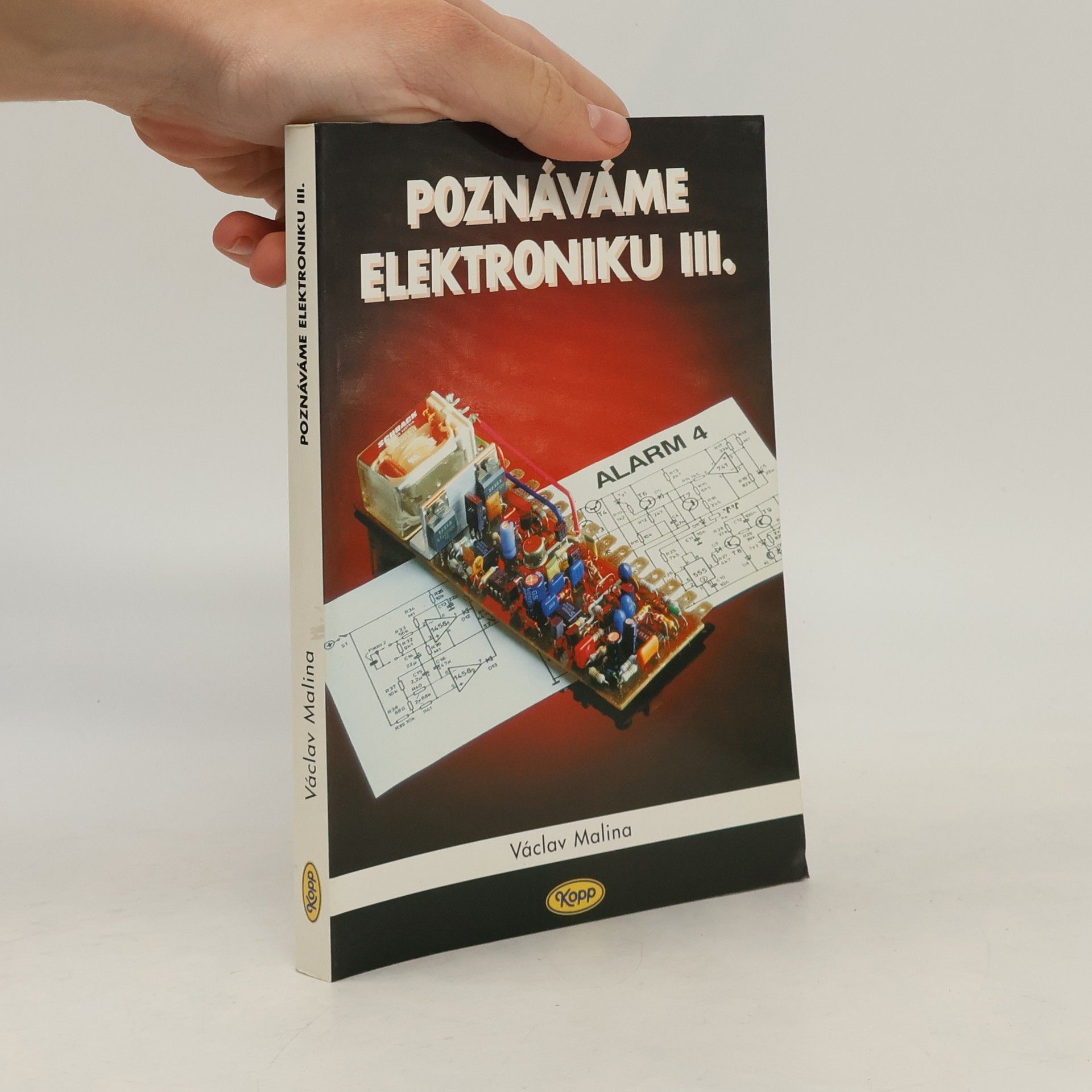 Václav Malina Poznáváme elektroniku III.