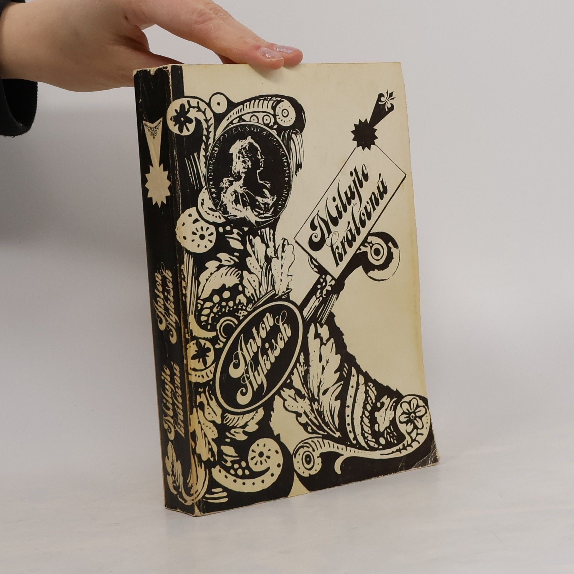 Anton Hykisch Milujte kráľovnú