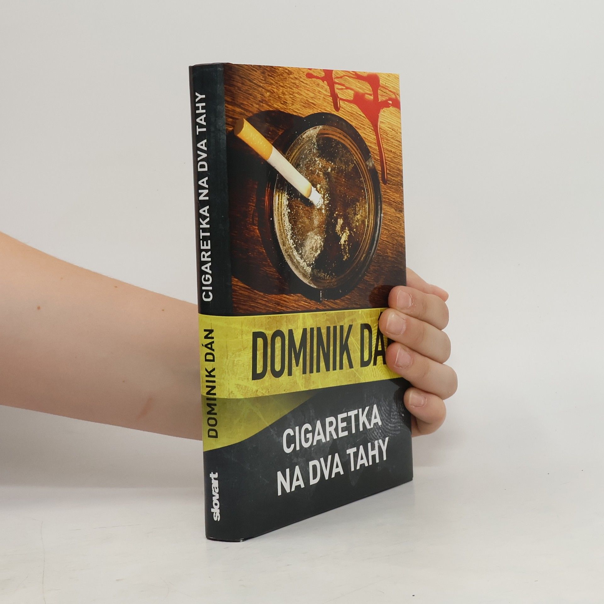 Dominik Dán Cigaretka na dva tahy