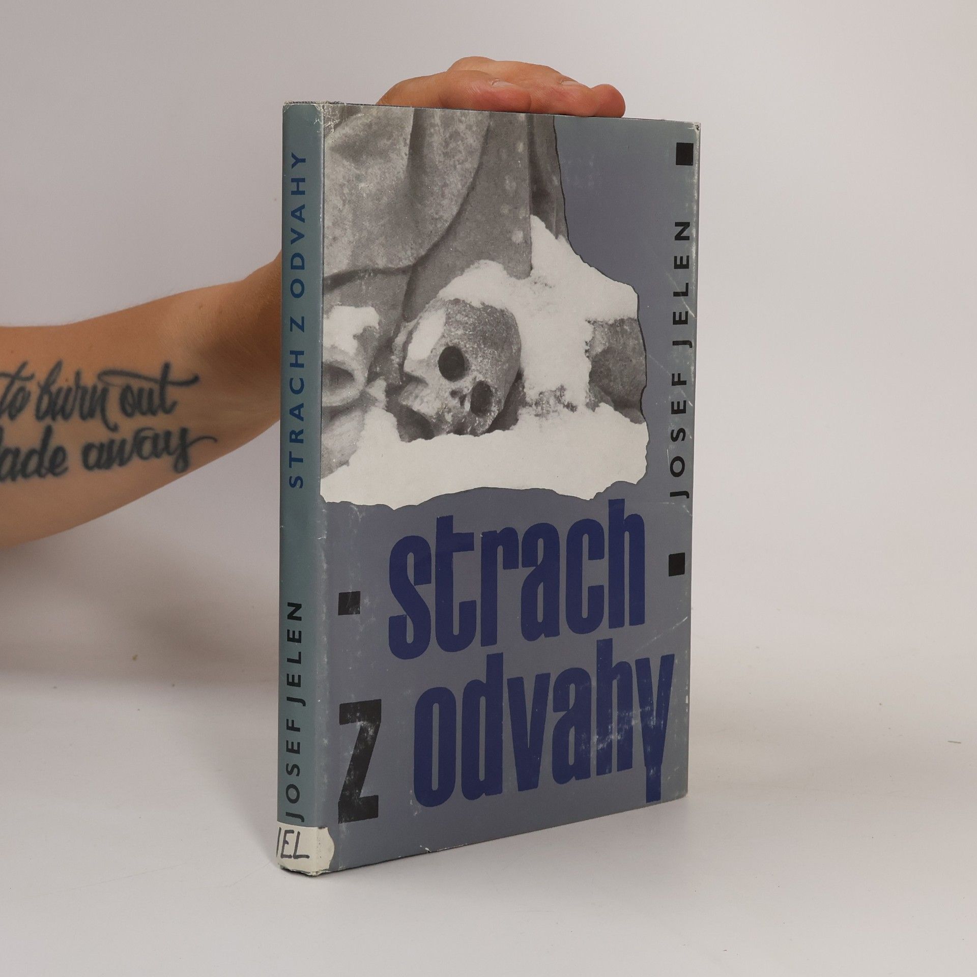 Strach z odvahy