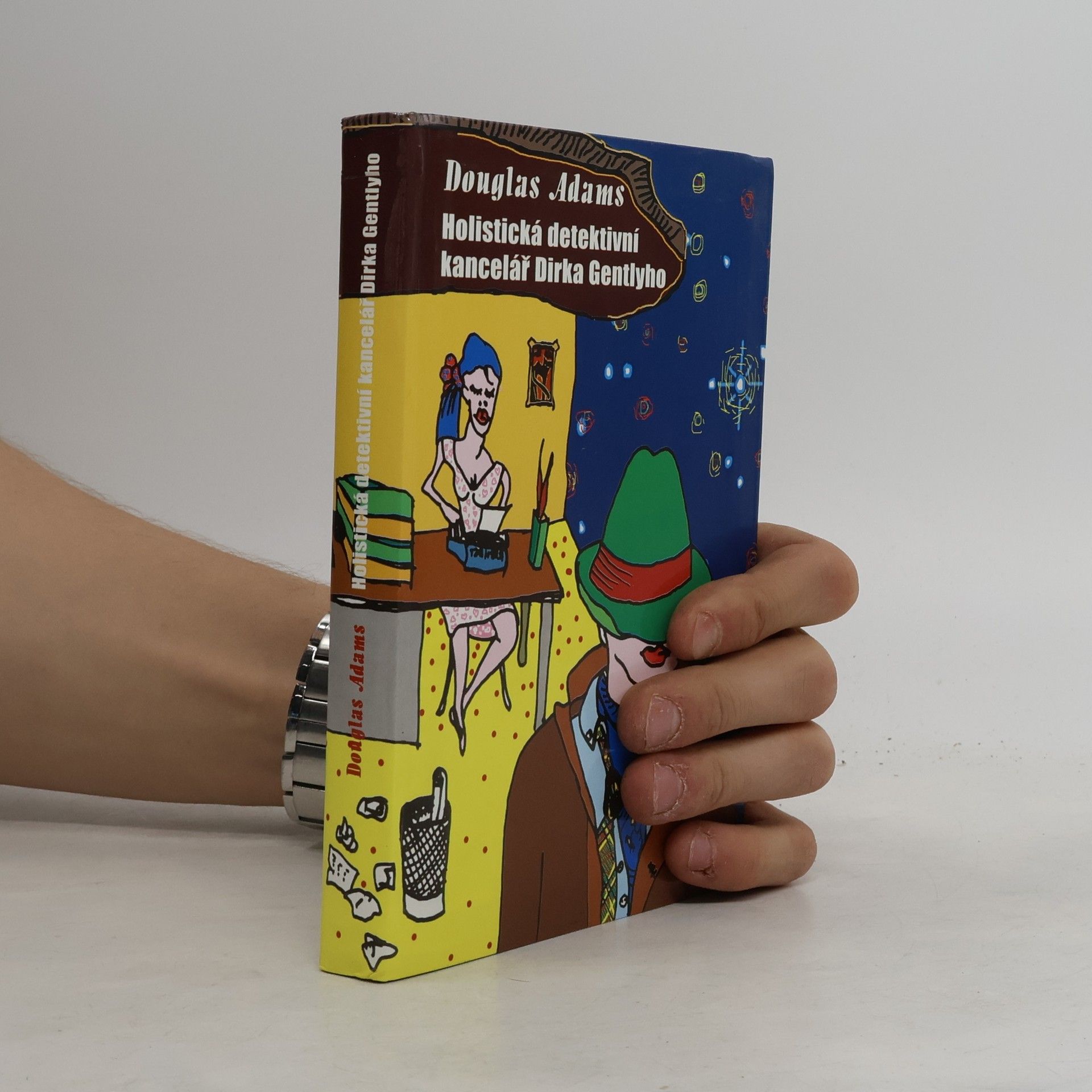 Douglas Adams Holistická detektivní kancelář Dirka Gentlyho
