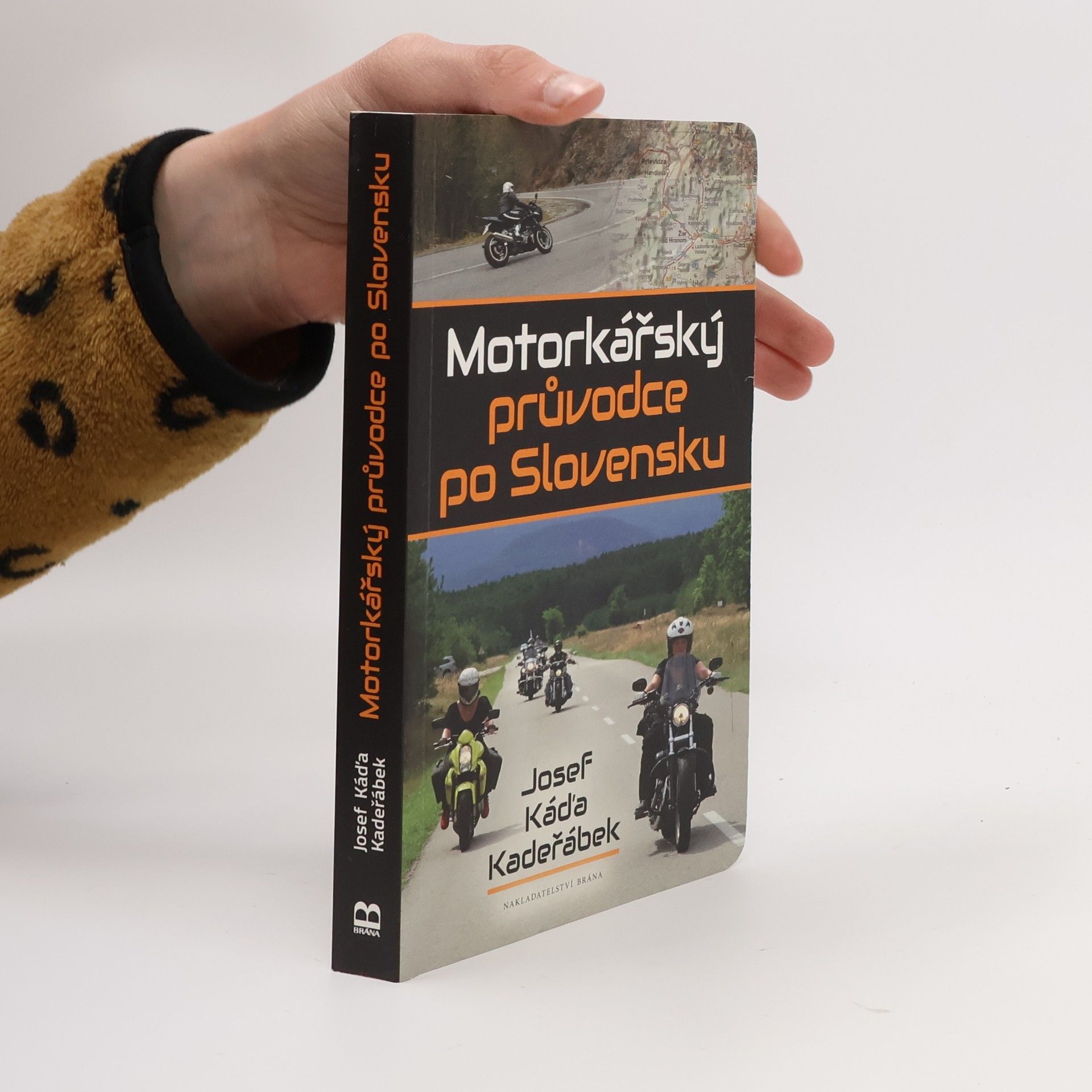 Josef Káďa Kadeřábek Motorkářský průvodce po Slovensku