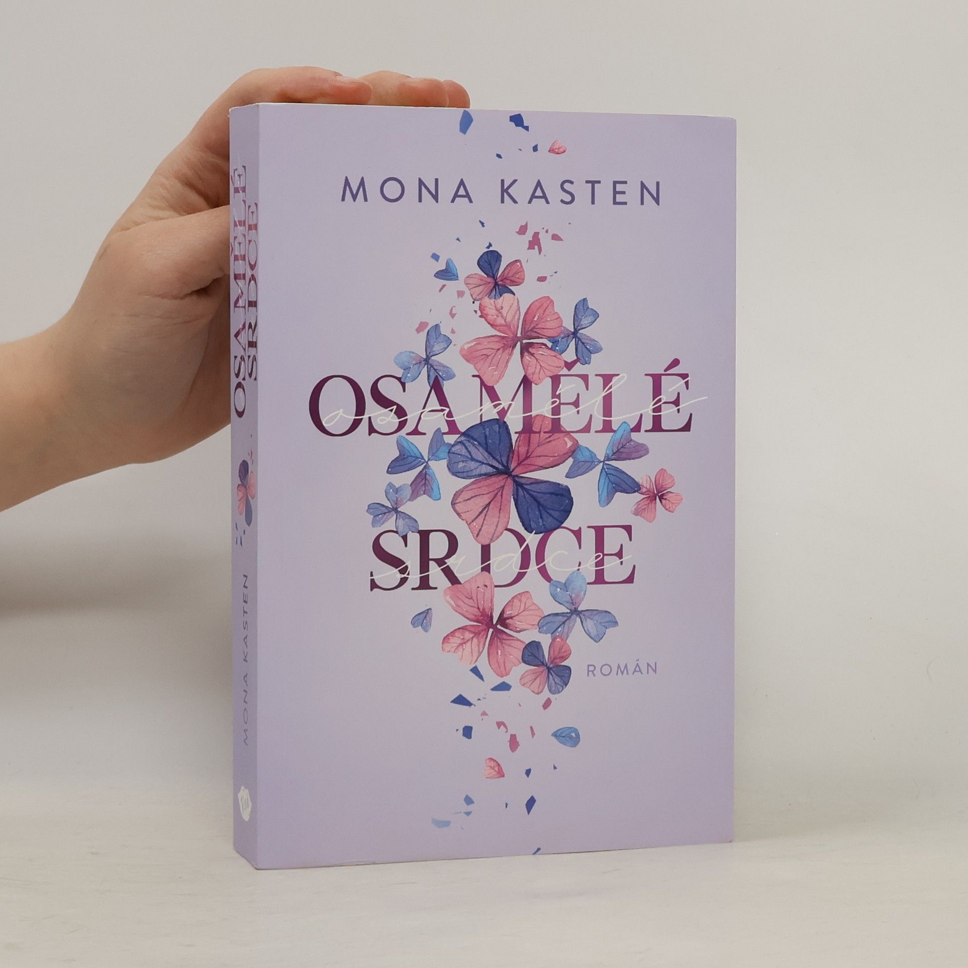 Mona Kasten Osamělé srdce