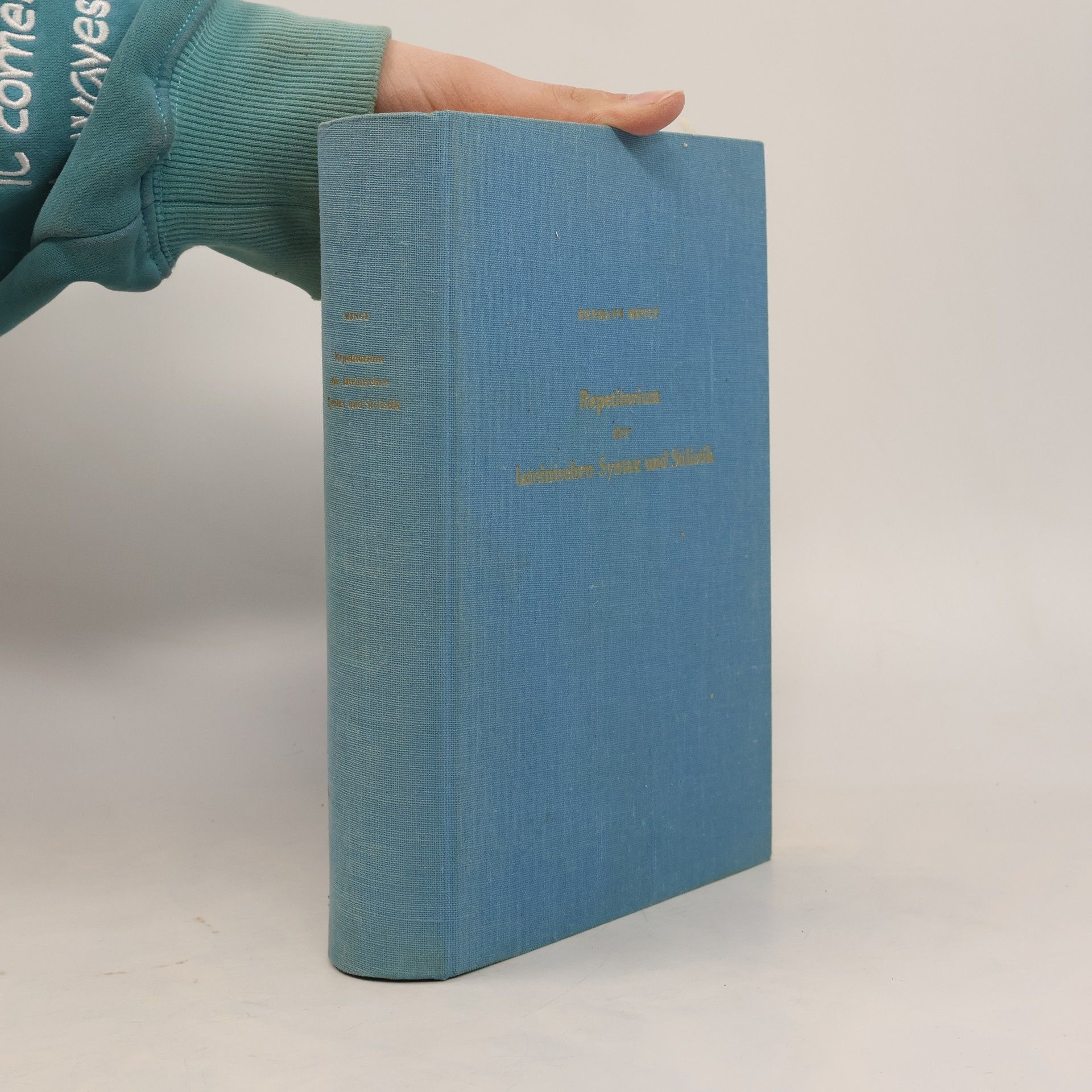 Hermann Menge Repetitorium der lateinischen Syntax und Stilistik