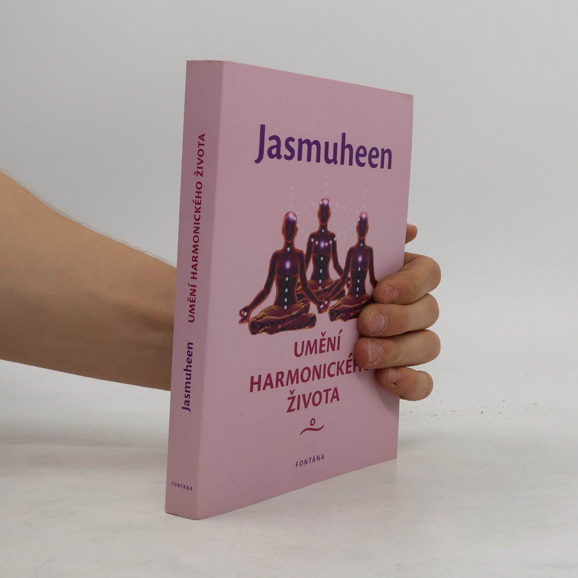 Jasmuheen Umění harmonického života