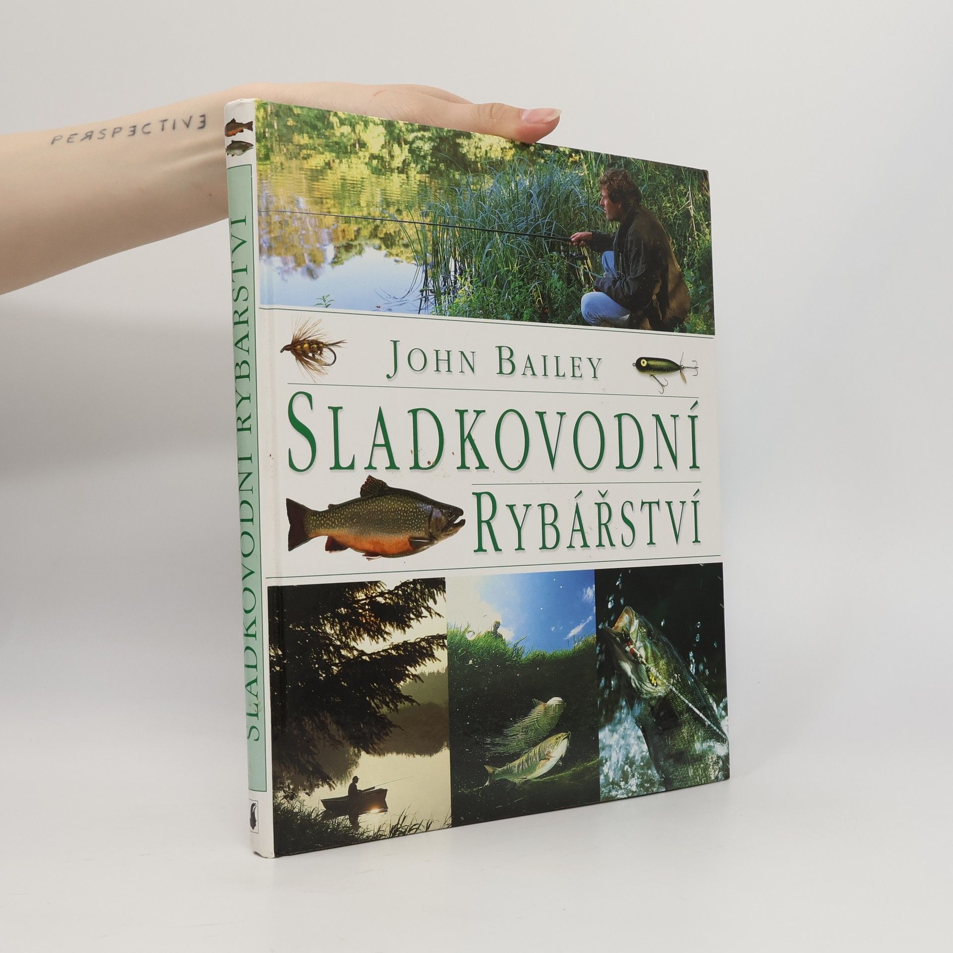 John Bailey Sladkovodní rybářství