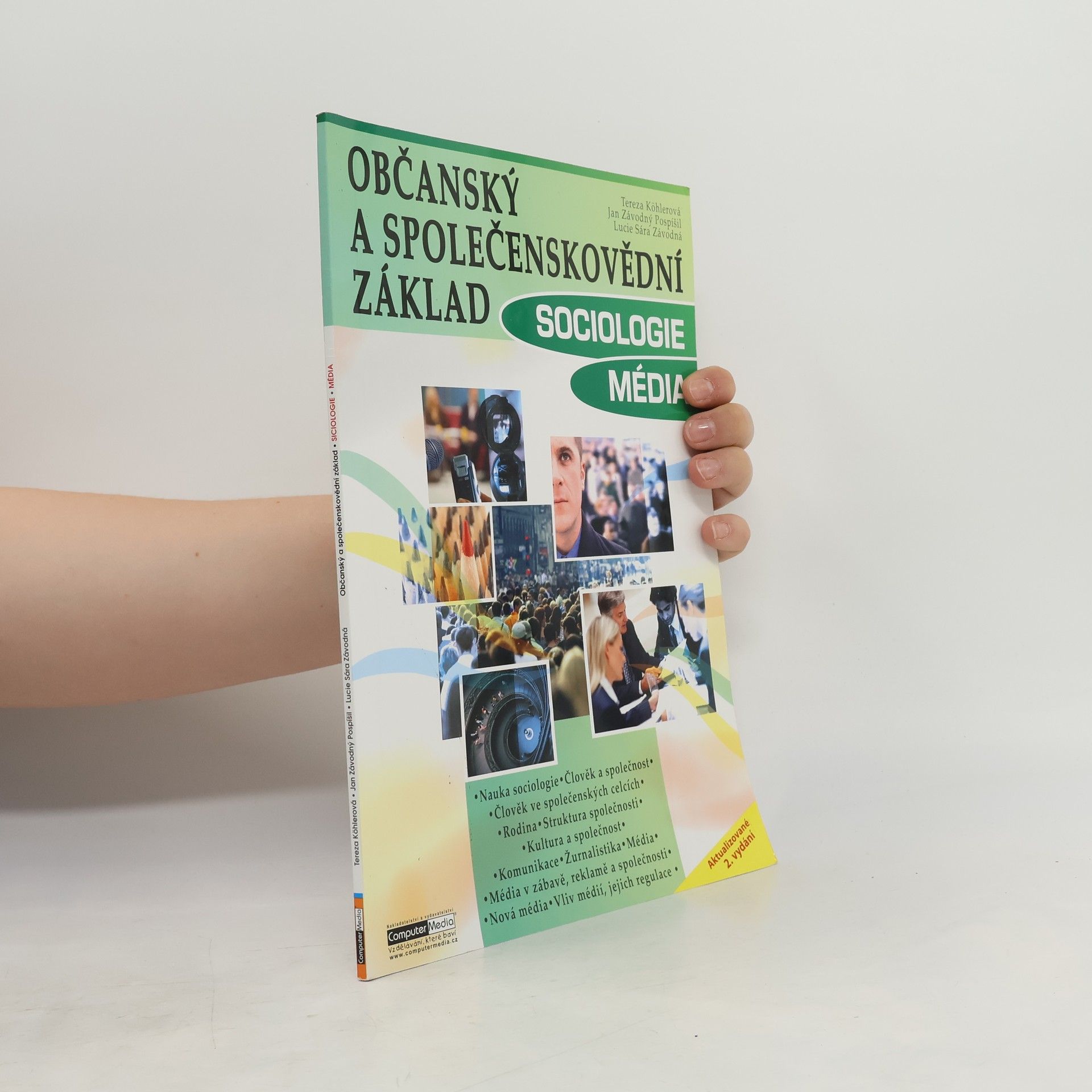 Jan Závodný Pospíšil Občanský a společenskovědní základ – sociologie, média