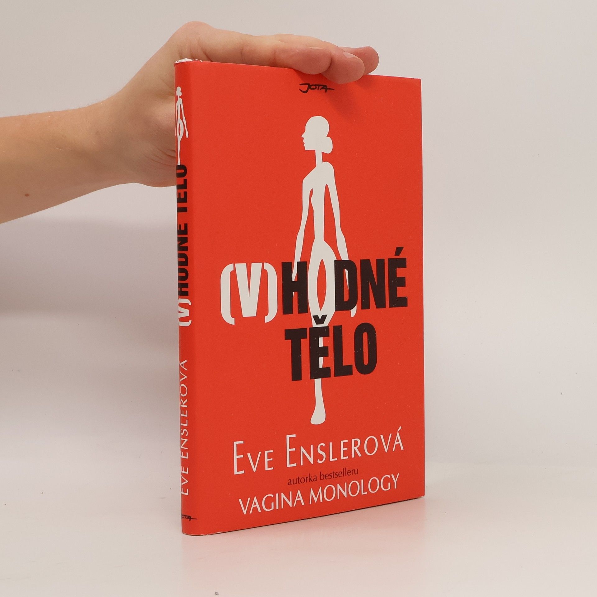 Eve Ensler (V)hodné tělo