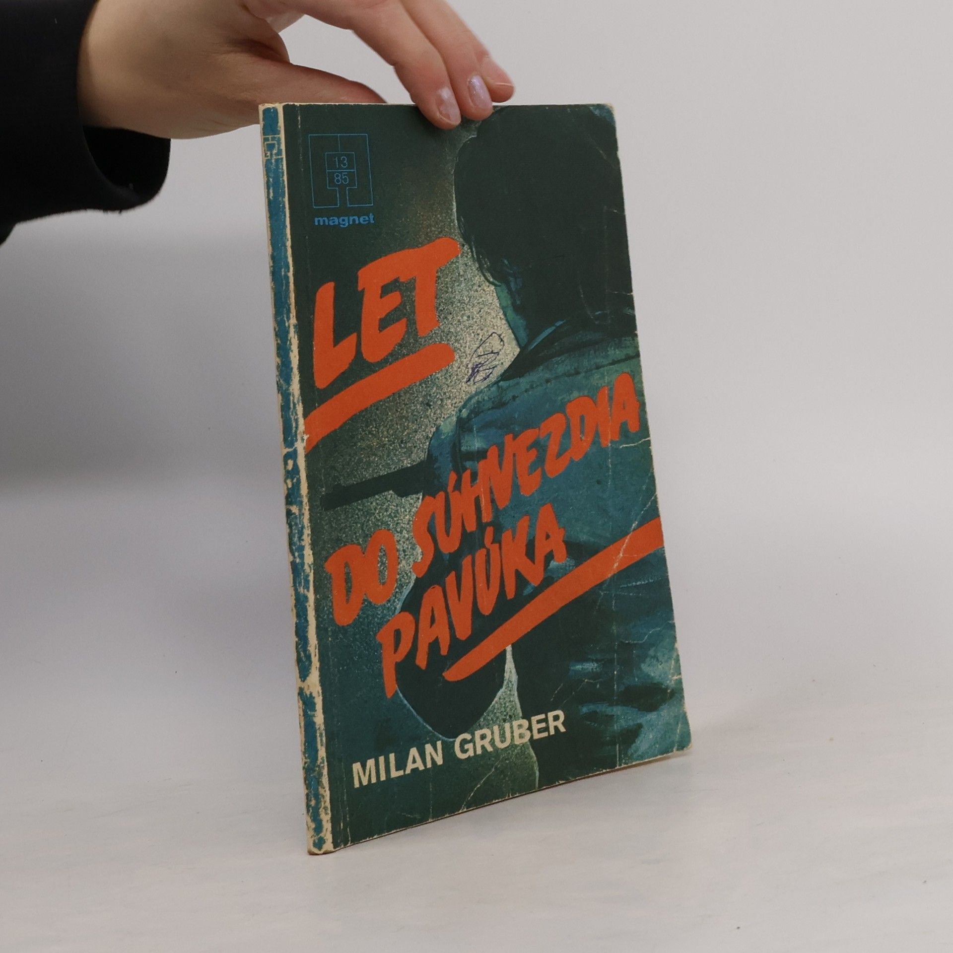 Milan Gruber Let do súhvezdia pavúka