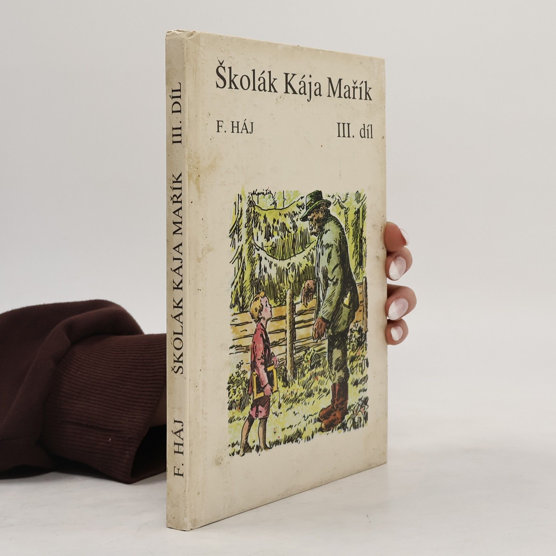 Felix Haj Školák Kája Mařík III.