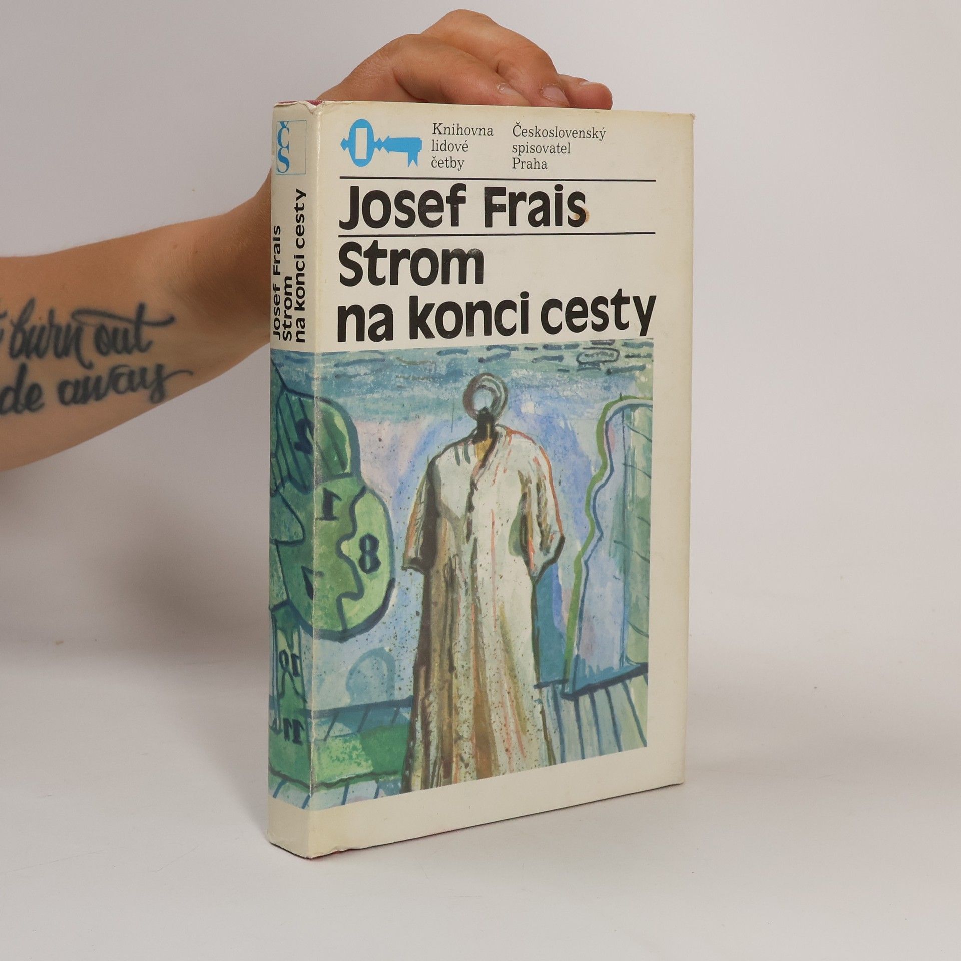 Josef Frais Strom na konci cesty