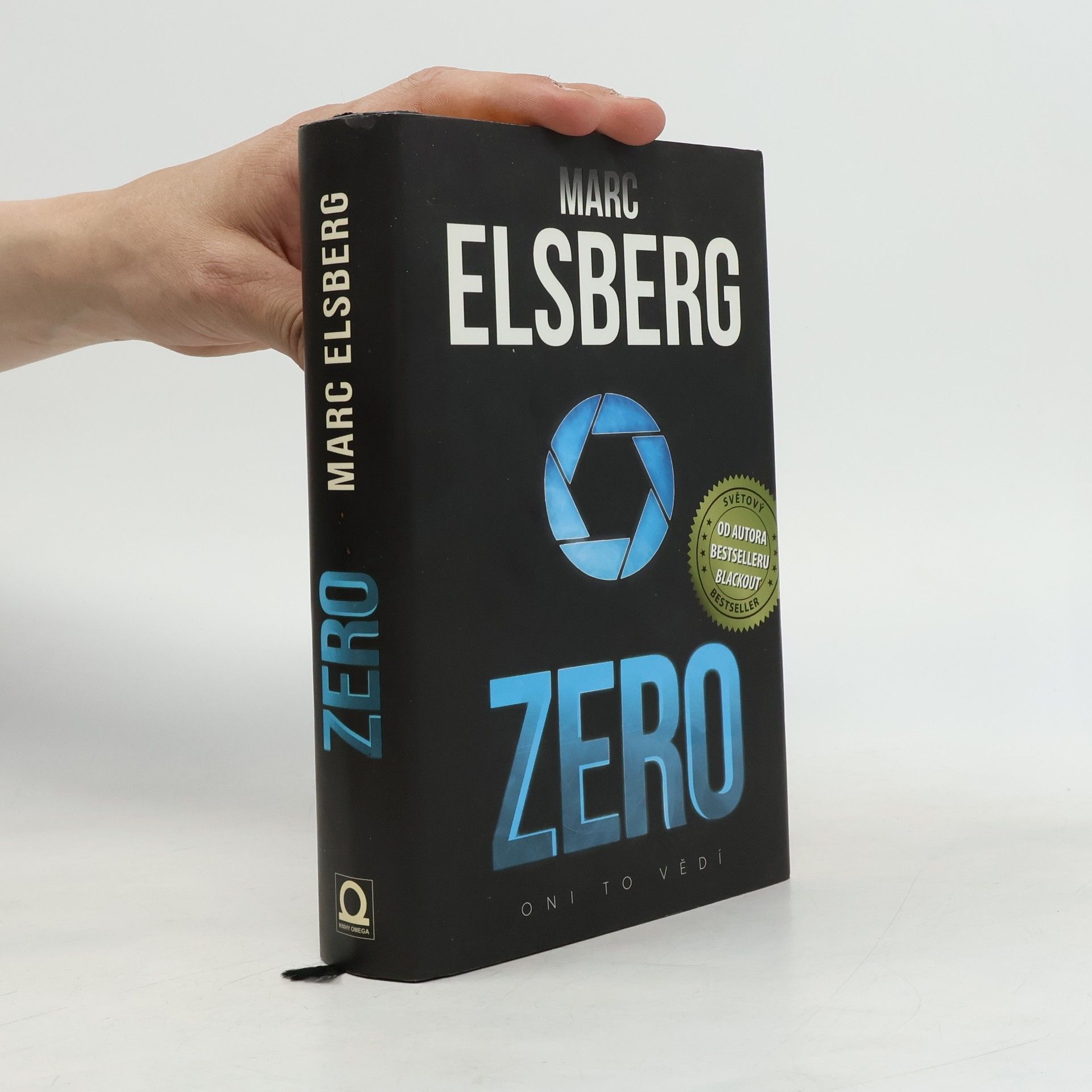 Marc Elsberg Zero: Oni to vědí