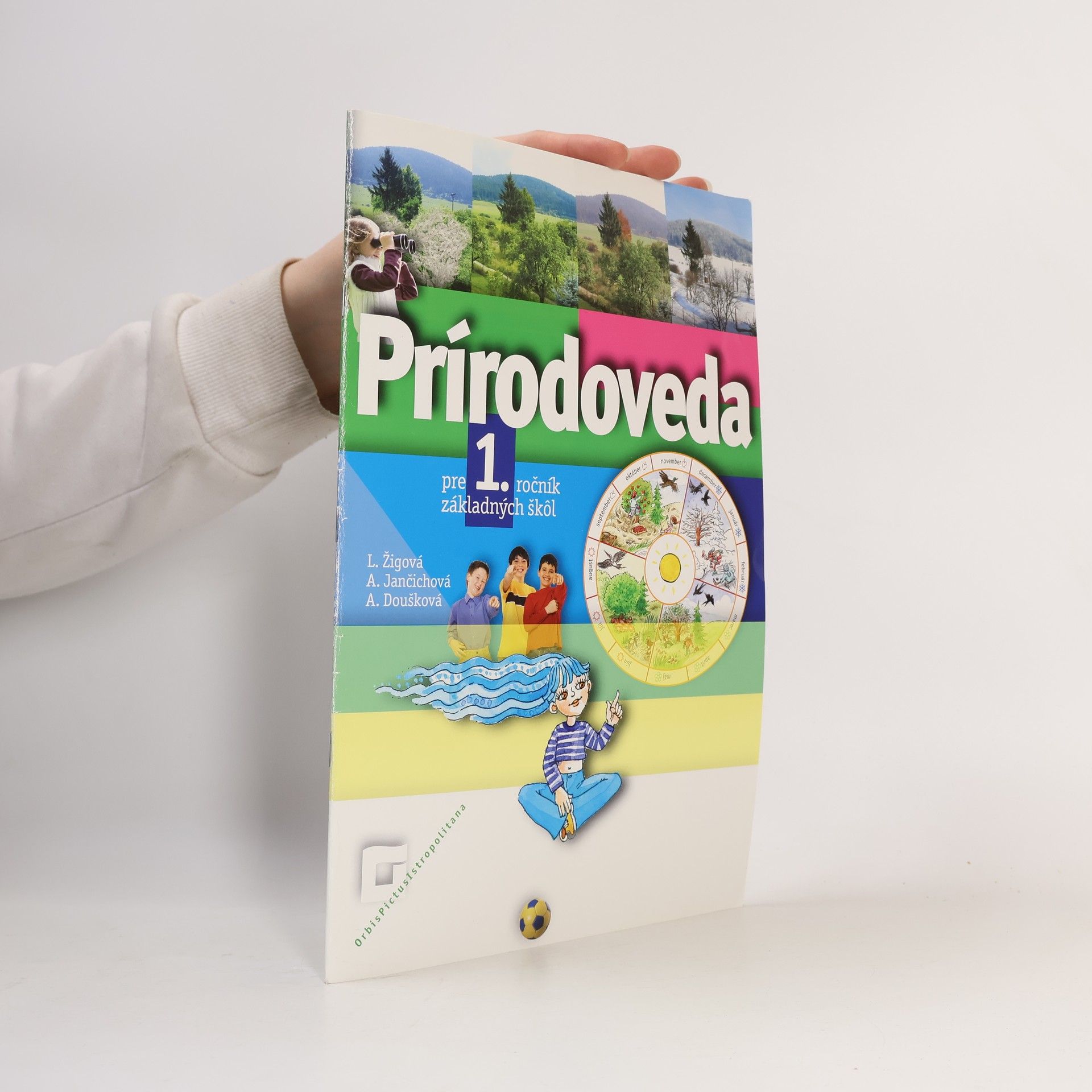 Kolektiv autorů Prírodoveda pre 1. ročník základných škôl