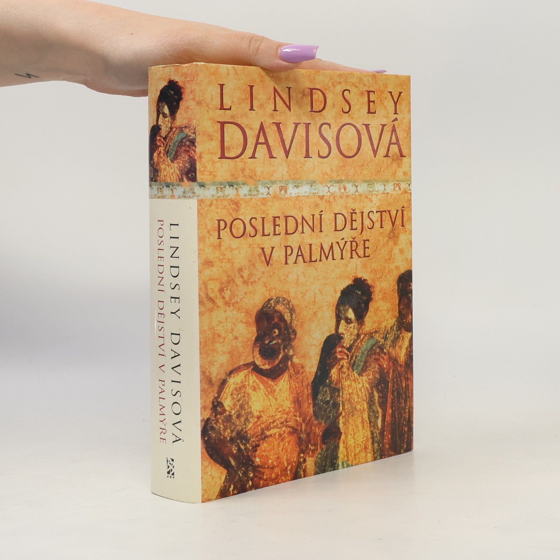 Lindsey Davis Poslední dějství v Palmýře