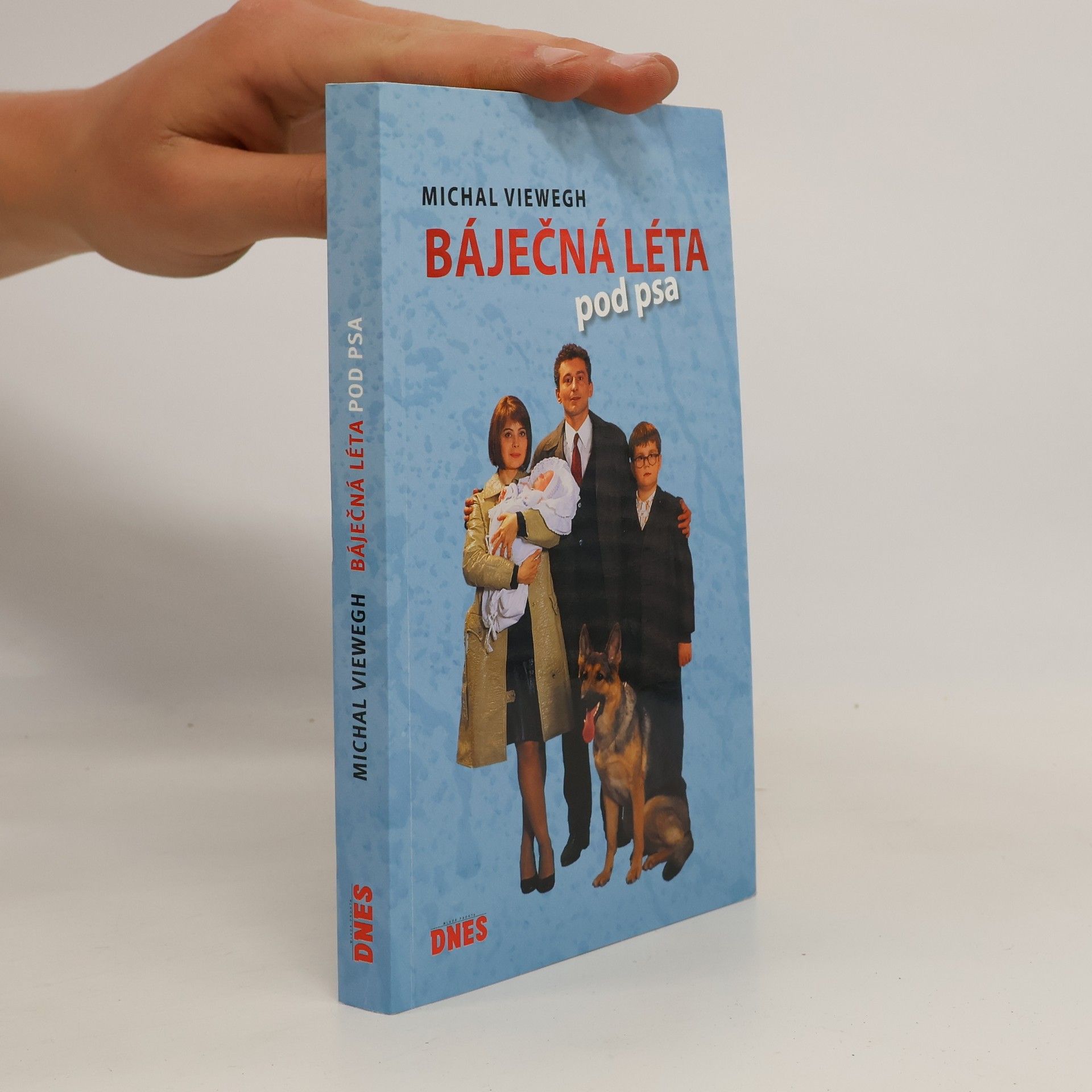 Michal Viewegh Báječná léta pod psa