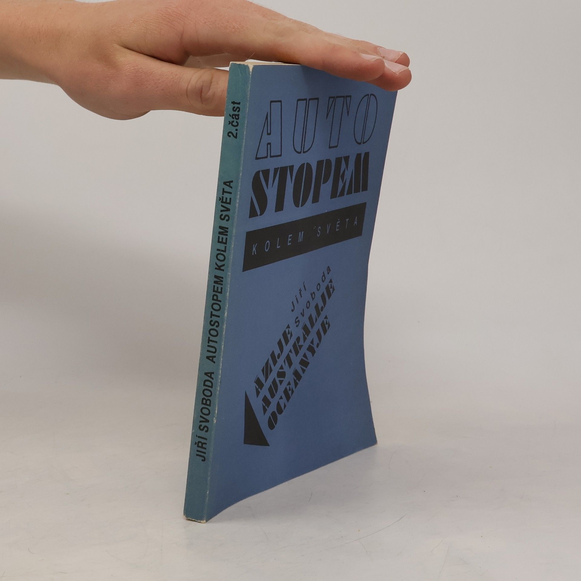 Autostopem kolem světa - Ázije Austrálije a Oceányje