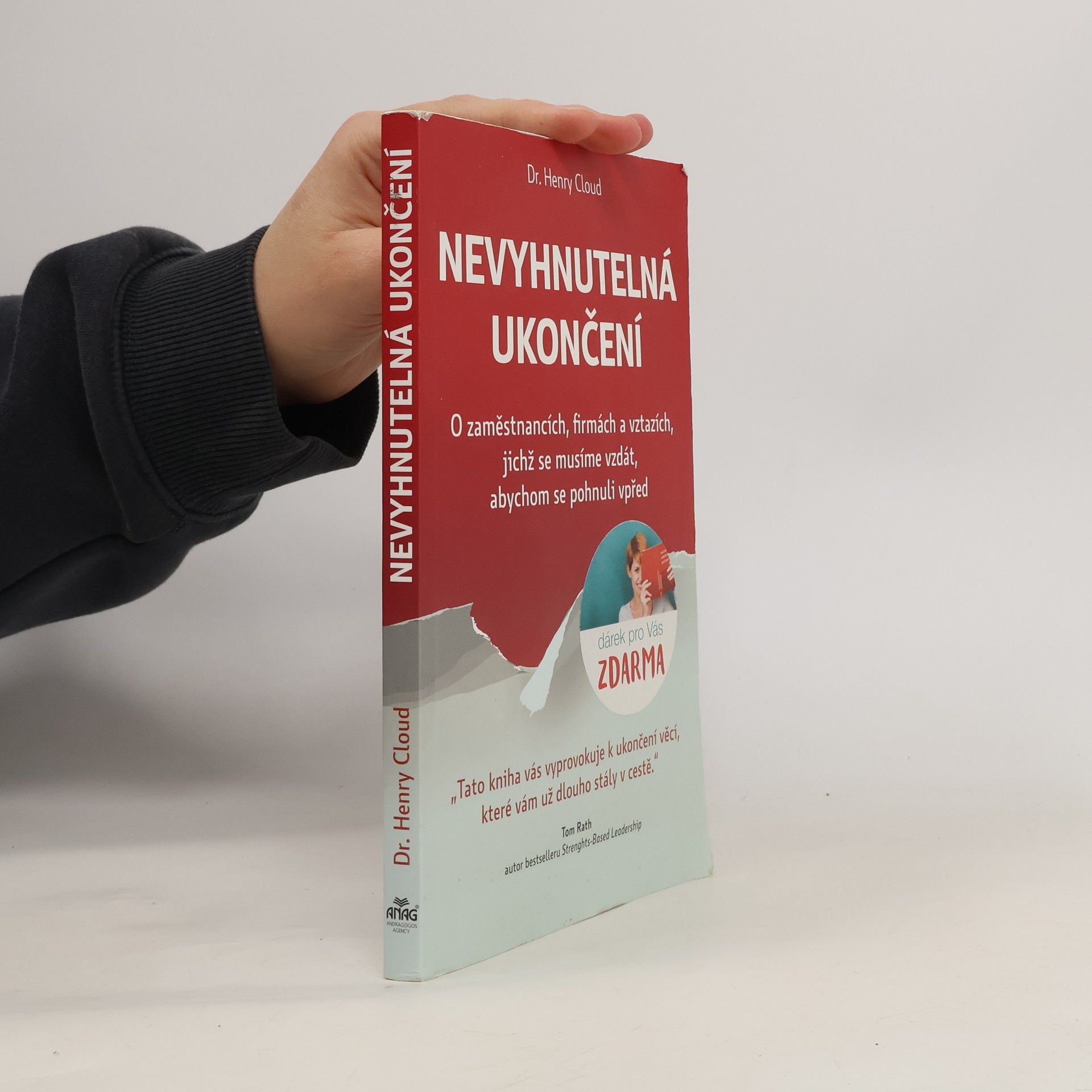 Henry Cloud Nevyhnutelná ukončení. O zaměstnancích, firmách a vztazích, jichž se musíme vzdát, abychom se pohnuli vpřed