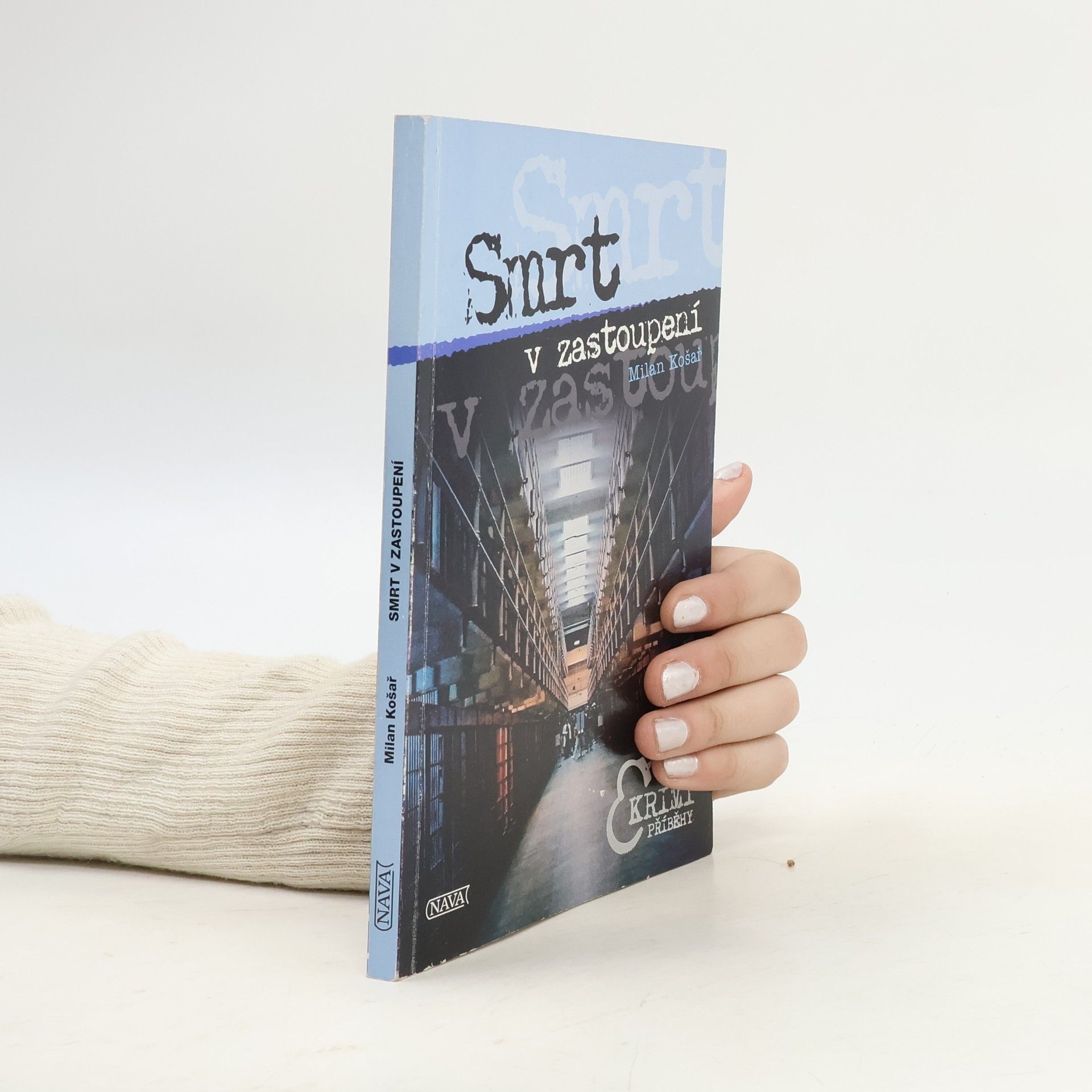 Milan Košař Smrt v zastoupení